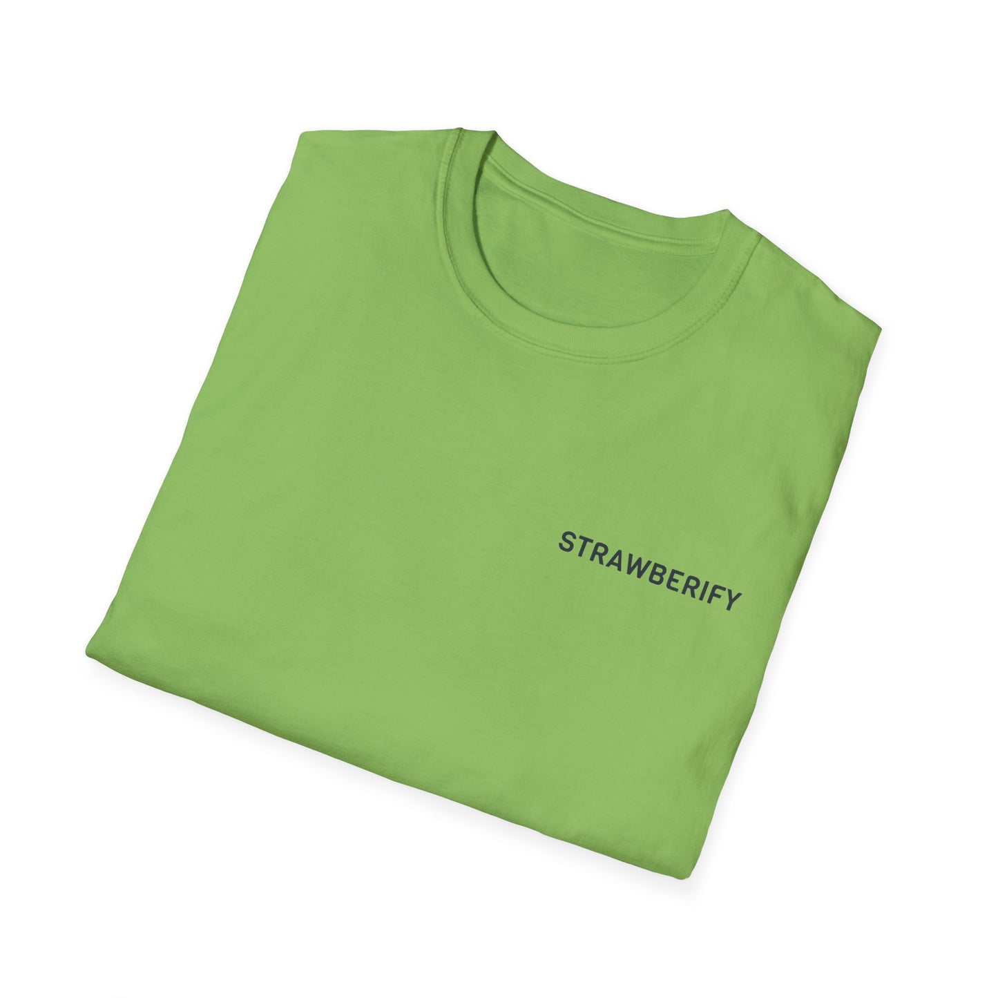 Strawberify Unisex Softstyle T-Shirt - Fun and Casual Apparel for Summer Vibes