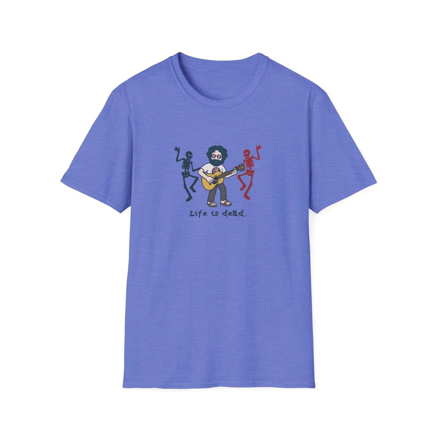 Life is Dead Grateful Dead T-Shirt Jammin' Jerry And His Friends