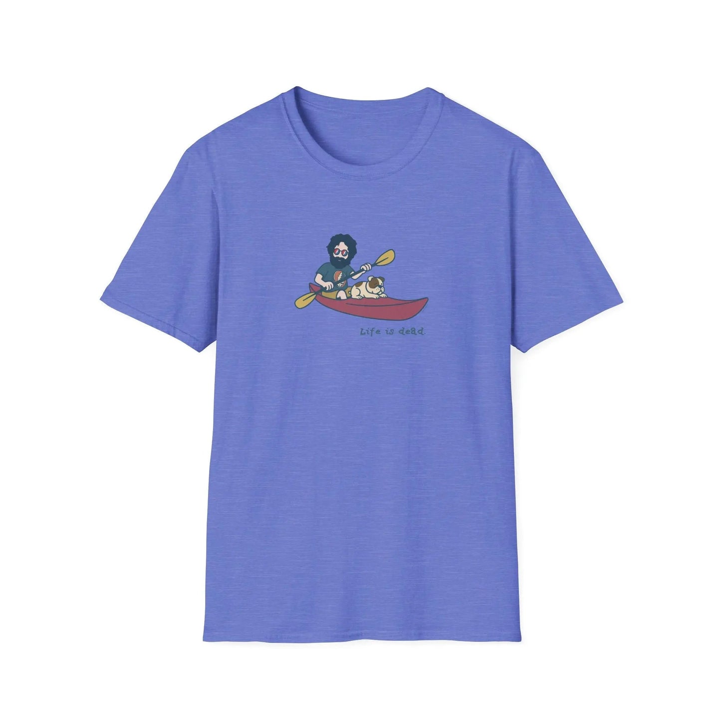 Life is dead Grateful Dead T-Shirt Kayakin' Jerry