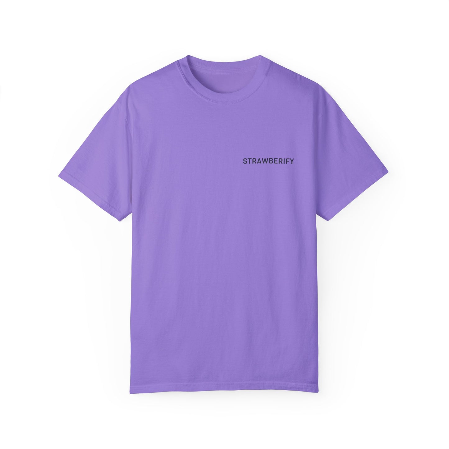 Unisex Garment-Dyed T-Shirt - STRAWBERIFY Graphic Tee for Casual Vibes