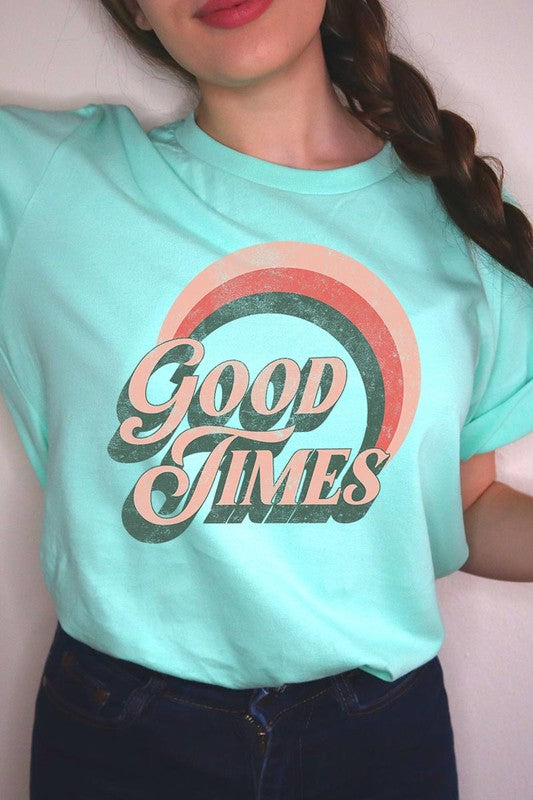 Good Times Graphic Unisex Crew Neck T Shirts
