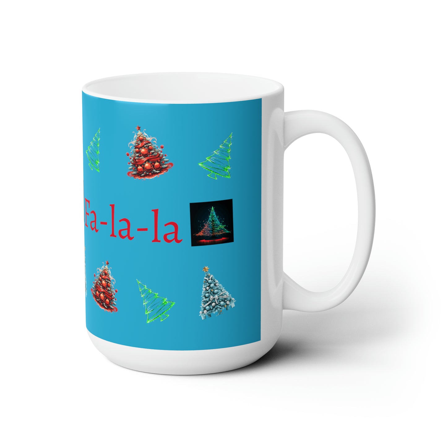 Fa-la-la Christmas Turquoise Ceramic Mug 15oz