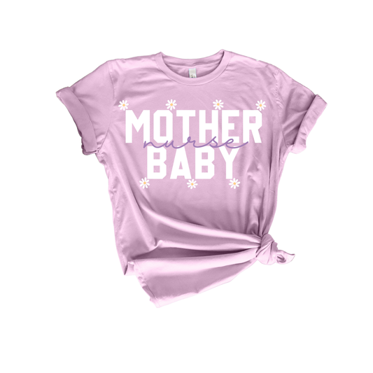 Lilac Mother Baby Nurse Tee