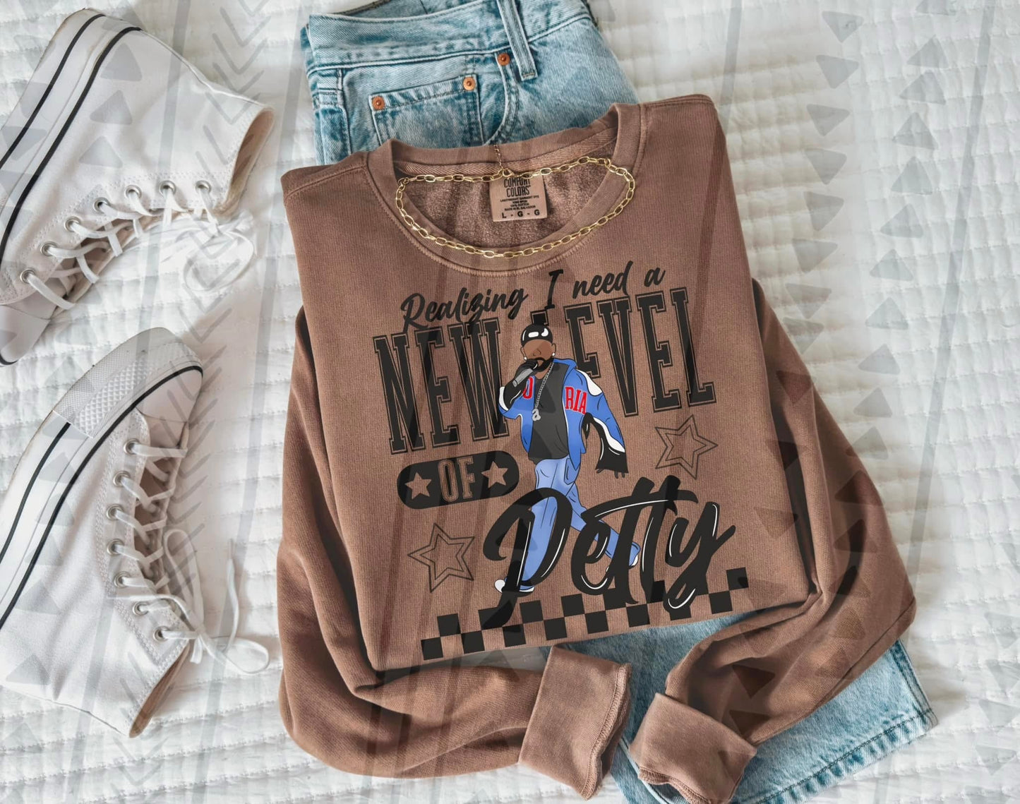 Realizing I Need a New Level of Petty Tee or Sweatshirt