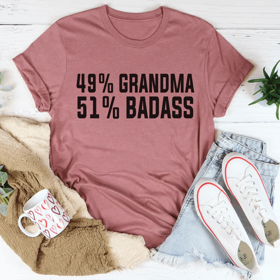 49% Grandma 51% Badass Soft Cotton Tee Peachy Sunday