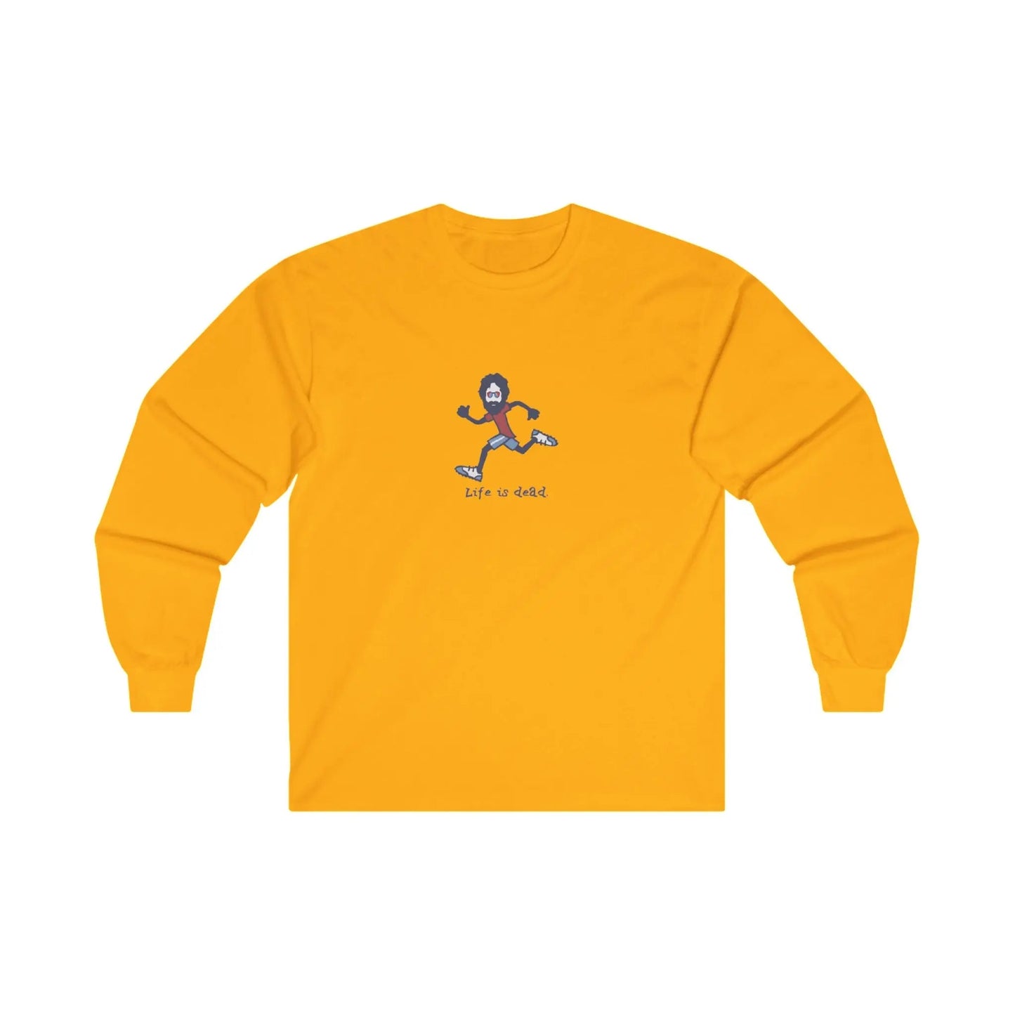Grateful Dead Ultra-Cotton Long Sleeve Tee Life is dead. Runner Jerry