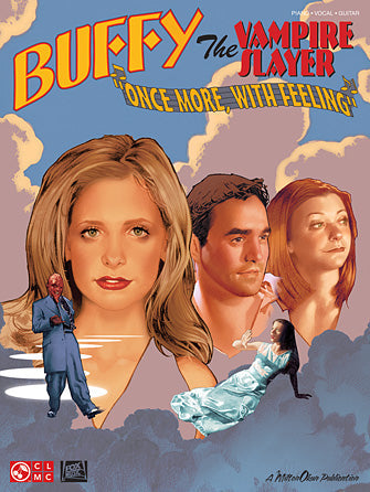 Buffy the Vampire Slayer Once More with Feeling Piano Vocal Guitar Songbook Cherry Lane Music
