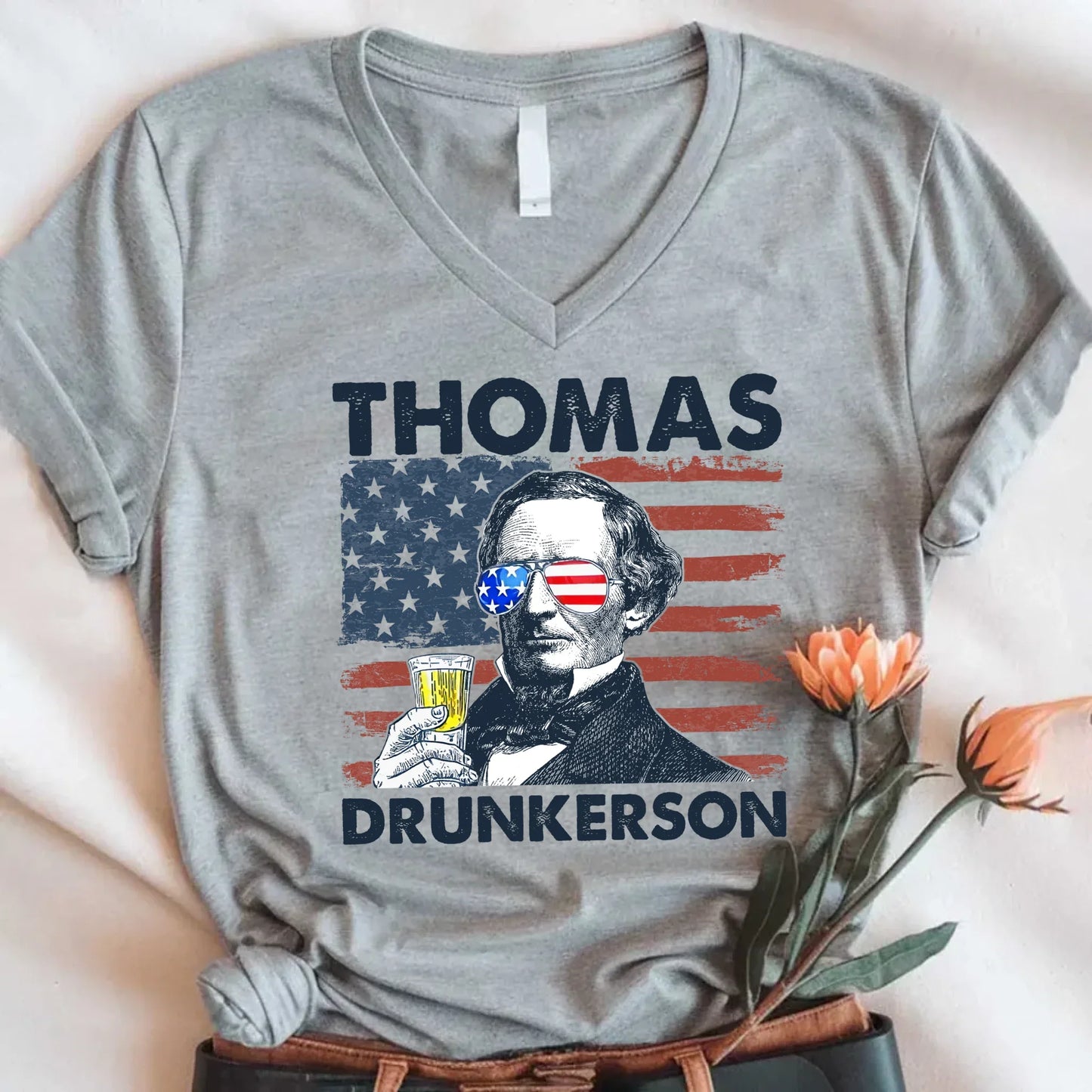 Thomas Drunkerson Unisex V-Neck Shirt 4th of July Jefferson-Inspired Boozy Tee
