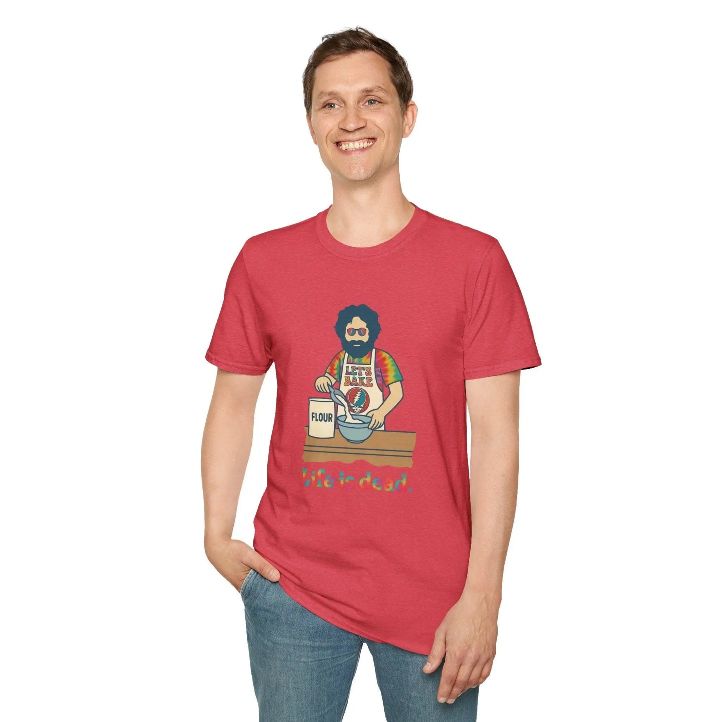Life is Dead Jerry's Bakin' T-Shirt Unisex Soft-Style Tee