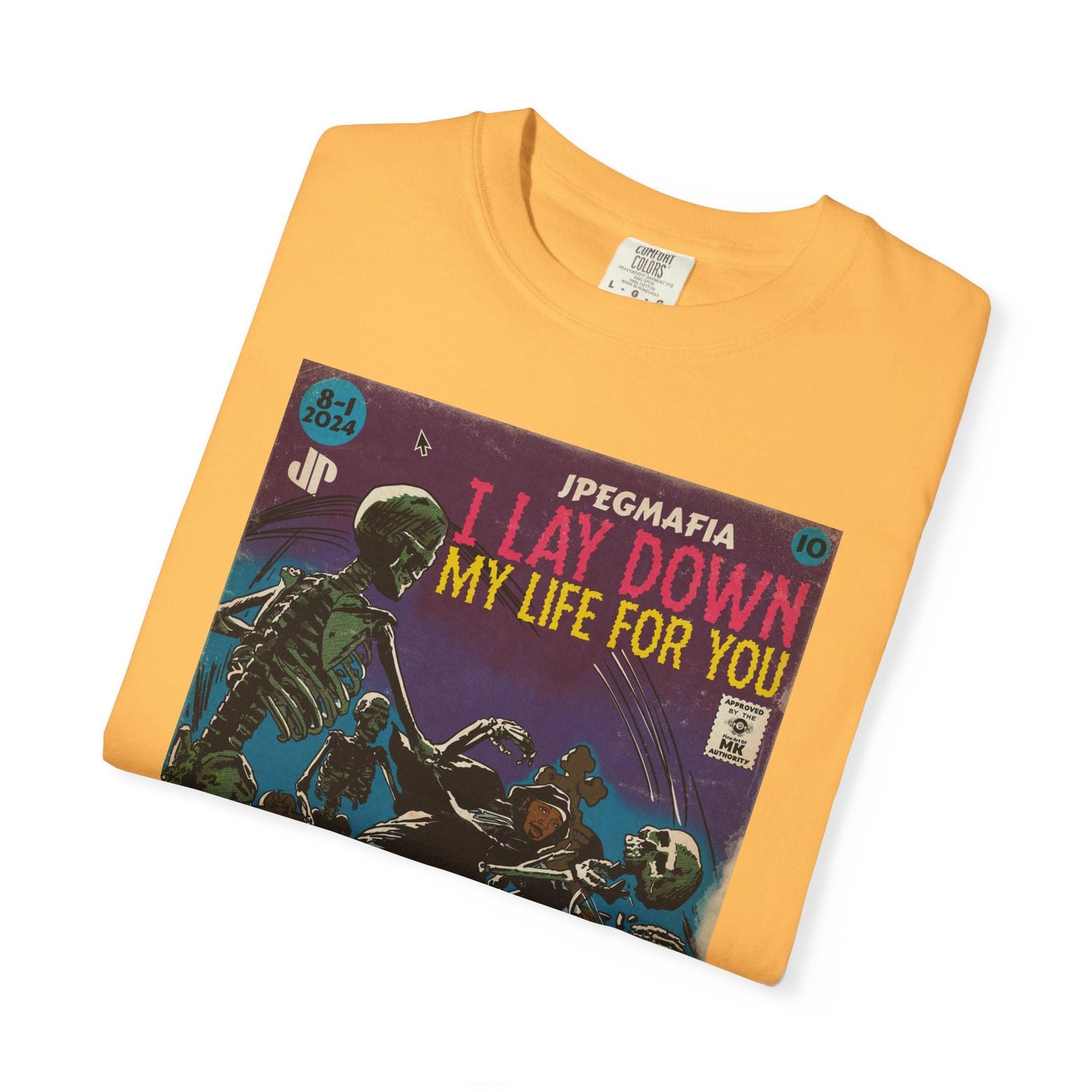 I Lay Down My Life For You Unisex Comfort Colors T-shirt