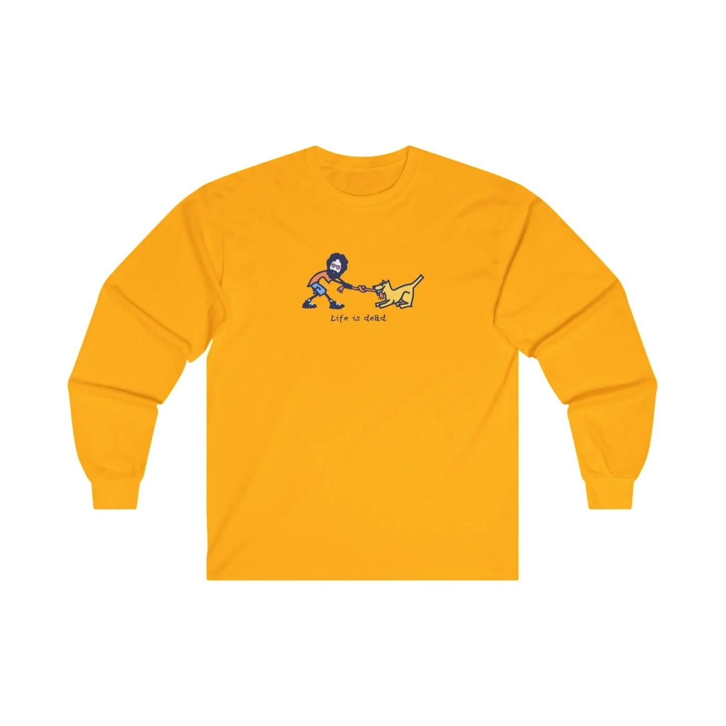 Grateful Dead Ultra-Cotton Long Sleeve Tee Life is dead. Jerry and His Best Friend