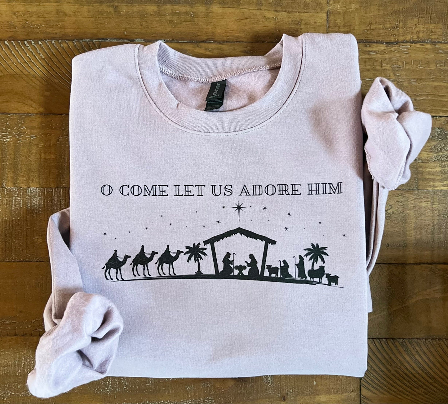 O Come Let Us Adore Him Crewneck Sweatshirt Nativity Faith Sweatshirt