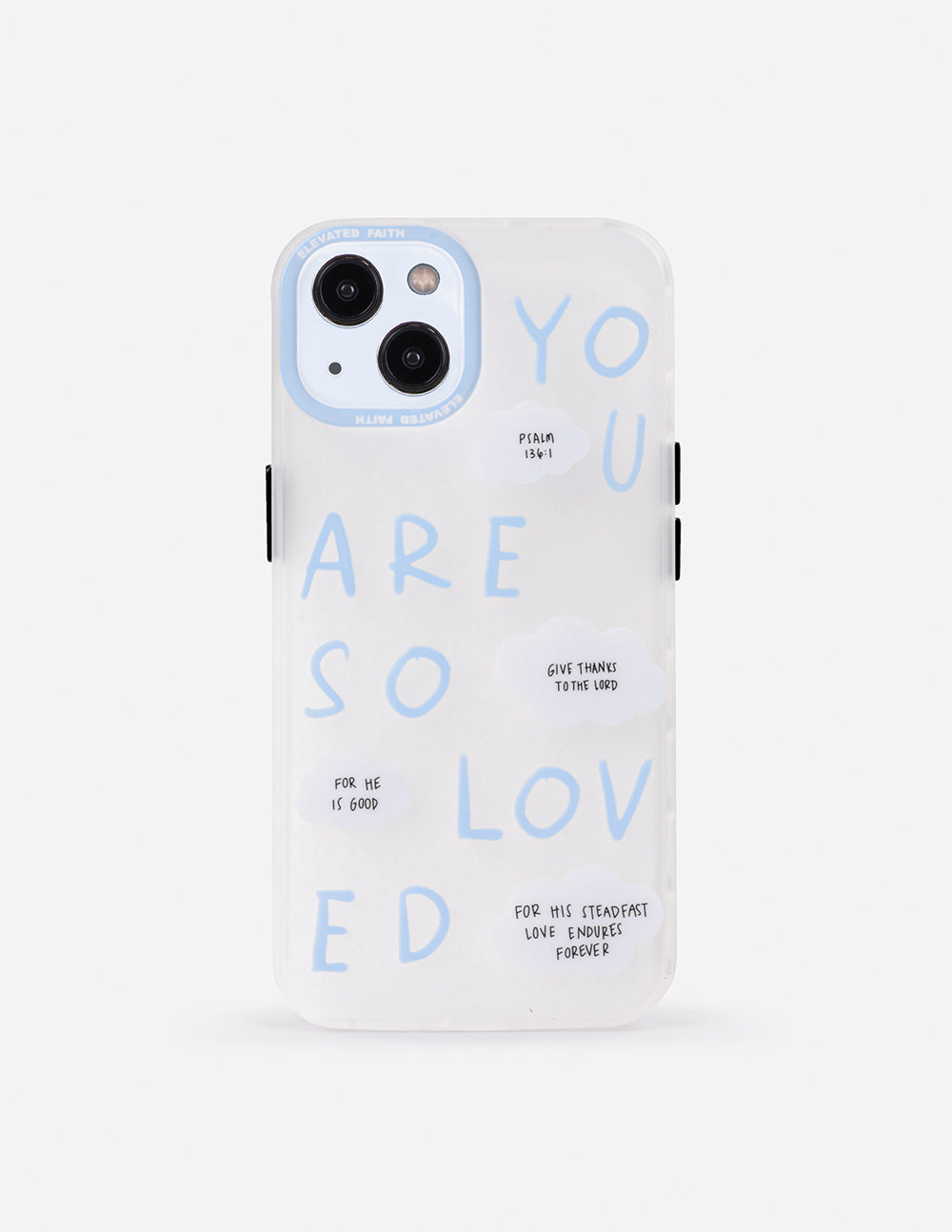 Blue You Are So Loved Frosted Phone Case iPhone
