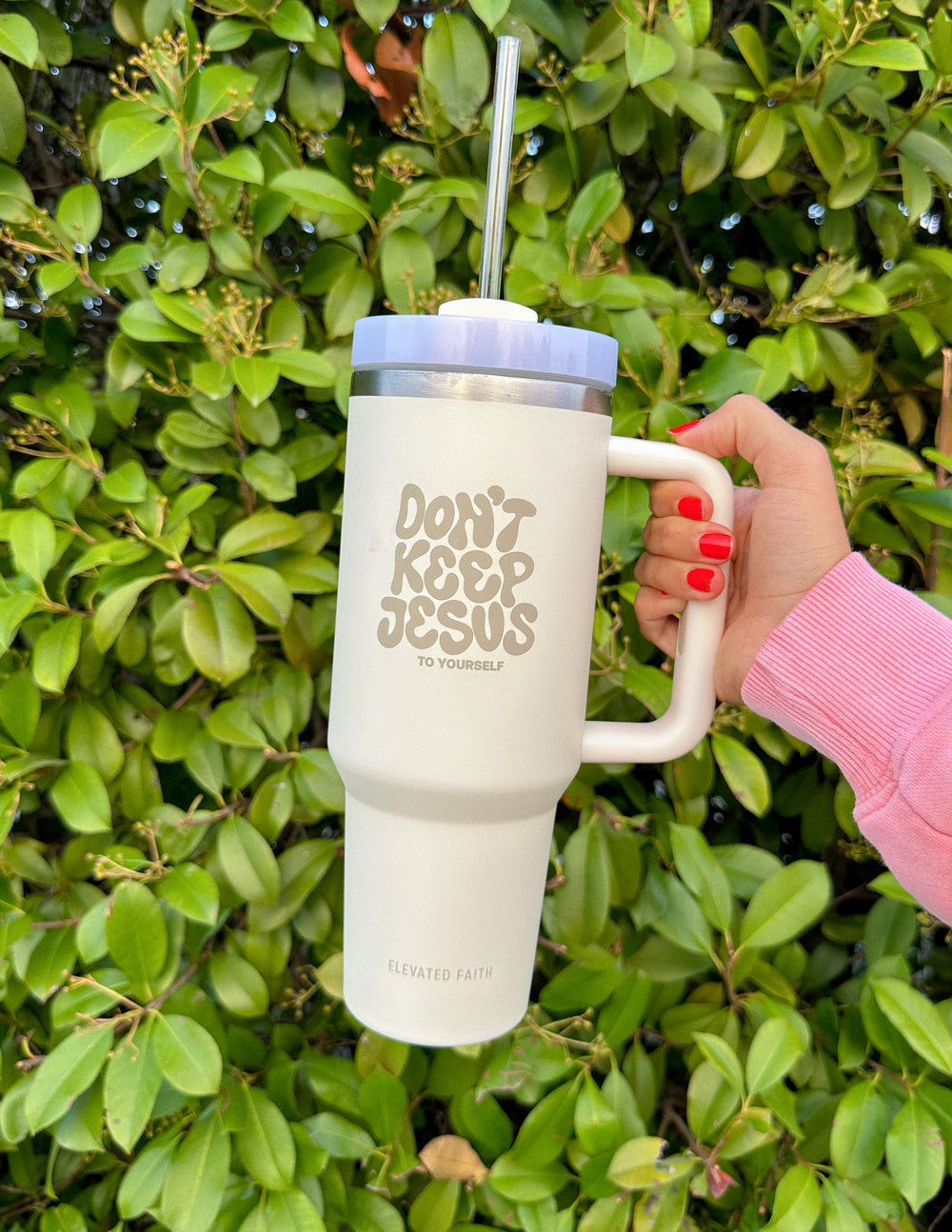 Don't Keep Jesus to Yourself 40 oz Stainless Steel Tumbler