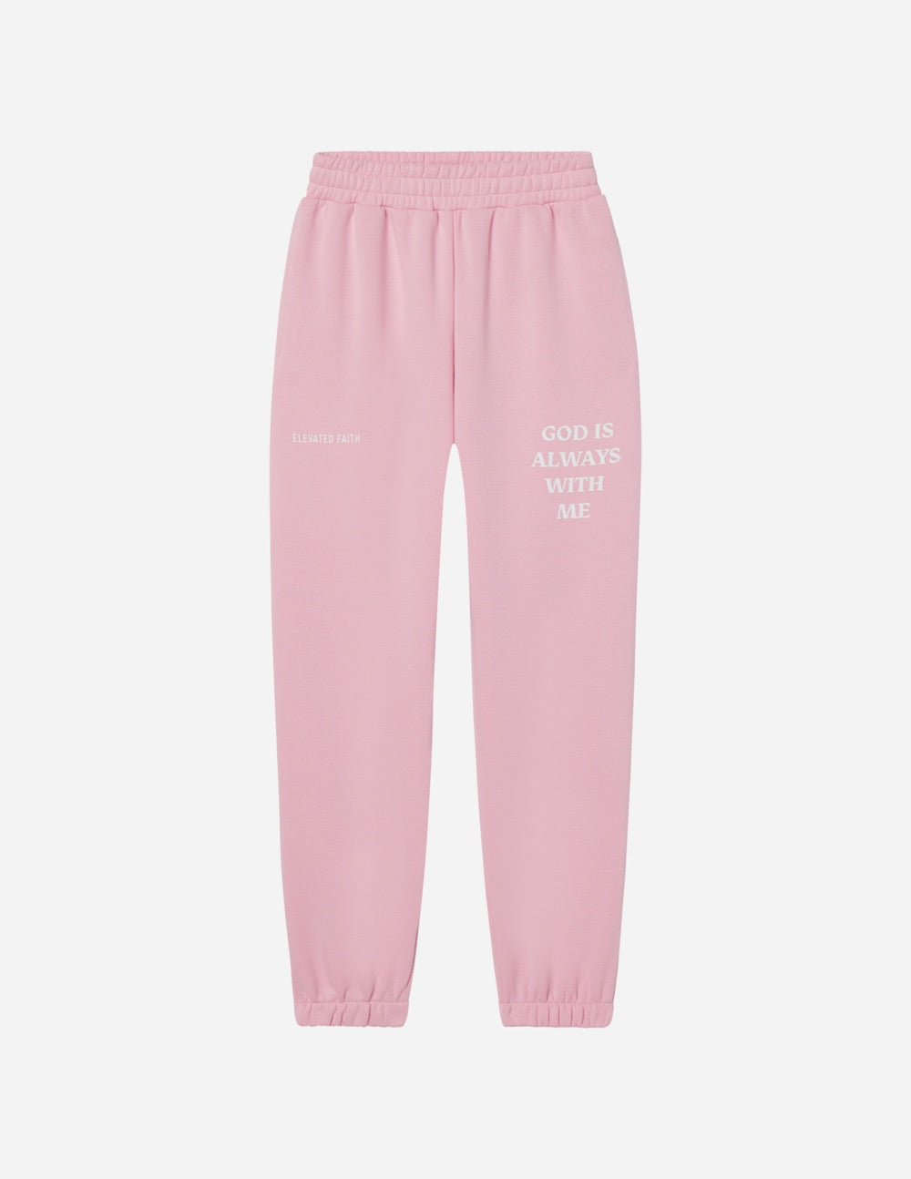 Pink Unisex Sweatpant Relaxed Fit God Is Always With Me