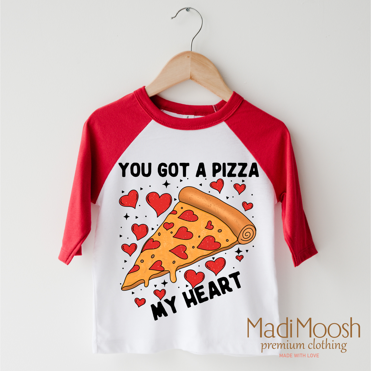 You Got A Pizza My Heart Valentine's Day Shirt - Valentine Tee