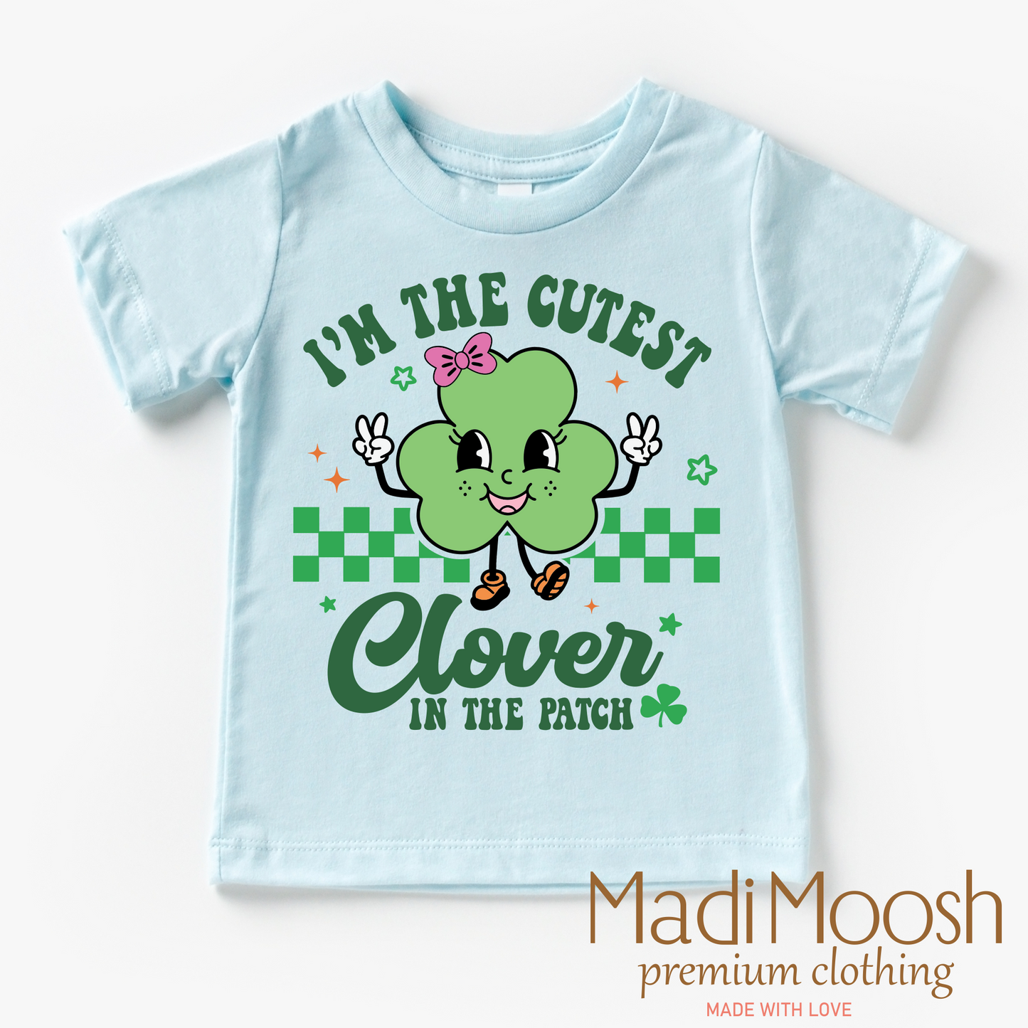 I'm The Cutest Clover In The Patch St. Patrick's Day Shirt - Kids St. Patrick's Day Tee