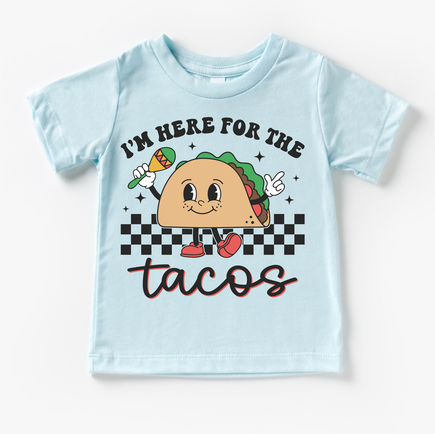 I'm Here For The Tacos Cinco De Mayo Shirt - Kids Cinco De Mayo Tee
