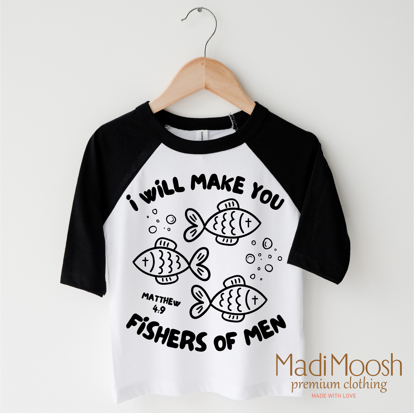 I Will Make You Fishers Of Men Christian Shirt Bella Canvas