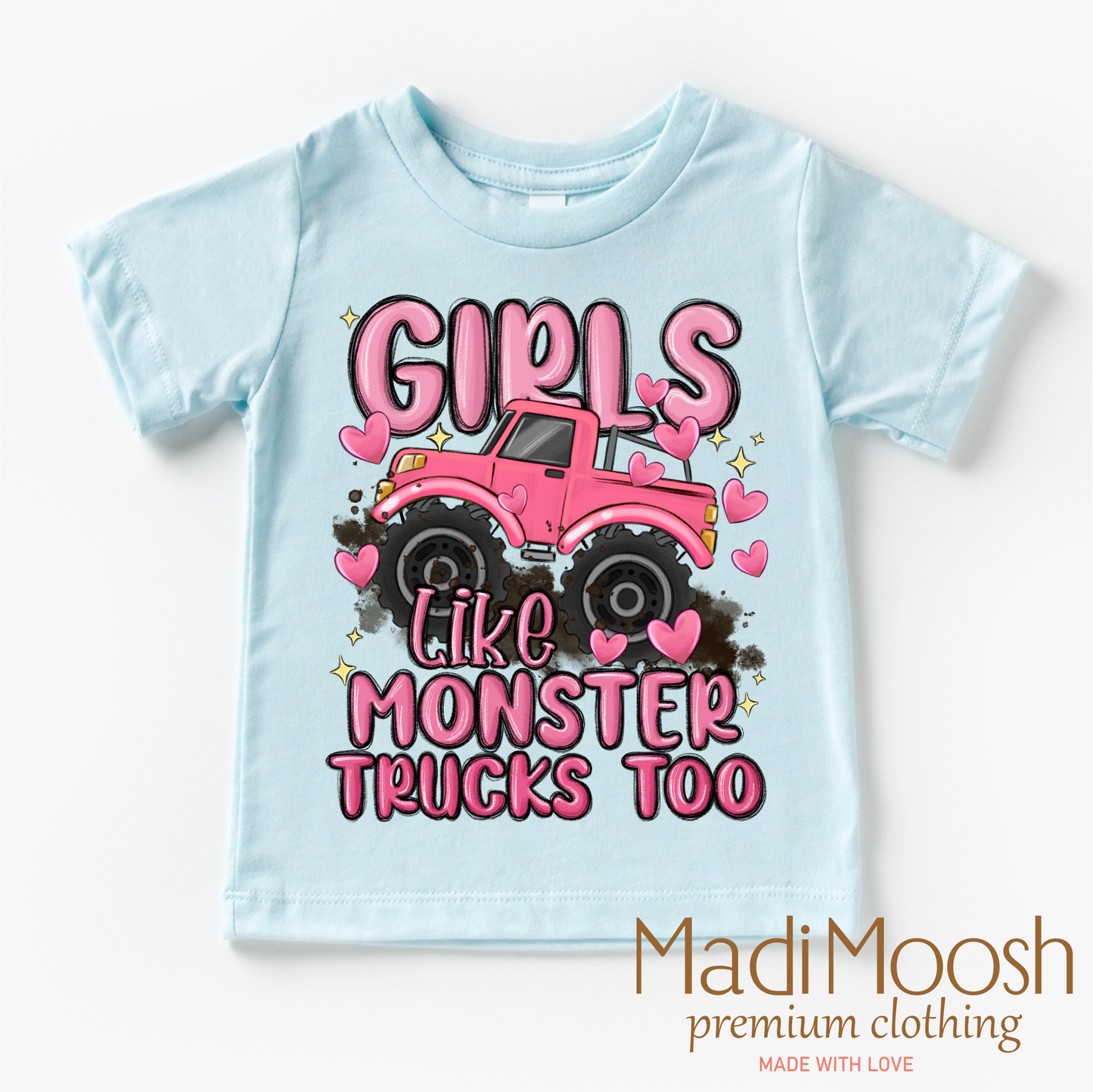 Girls Like Monster Trucks Too Shirt - Kids Monster Truck Tee