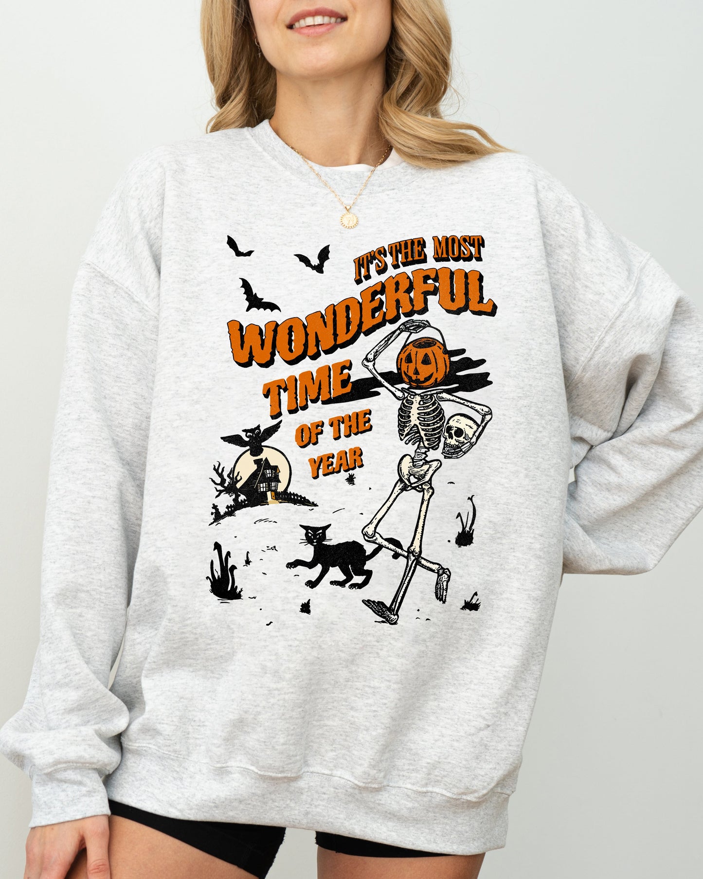 It's The Most Wonderful Time Of The Year Skeleton Witch Skull Spooky Aesthetic Meme Halloween Costume Sweatshirt
