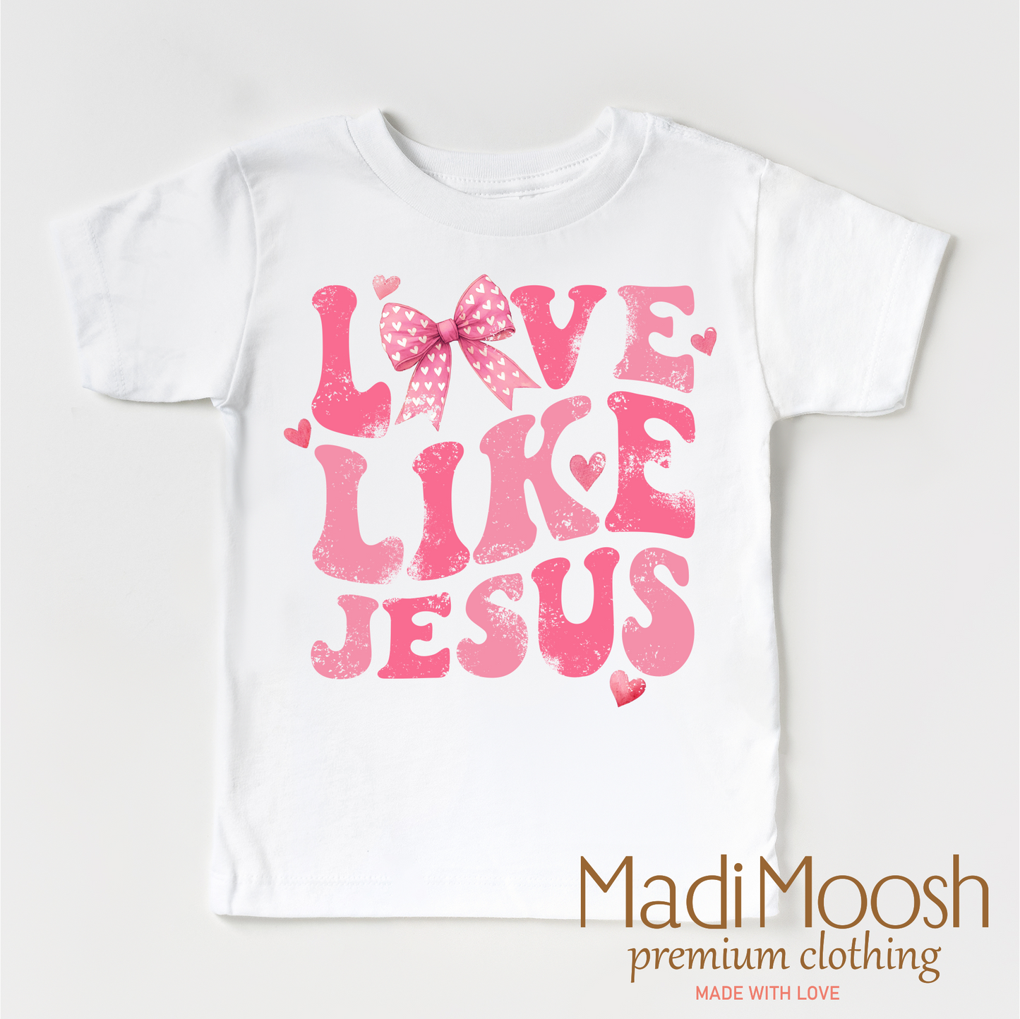 Love Like Jesus Valentine's Day Shirt - Christian Valentine's Tee