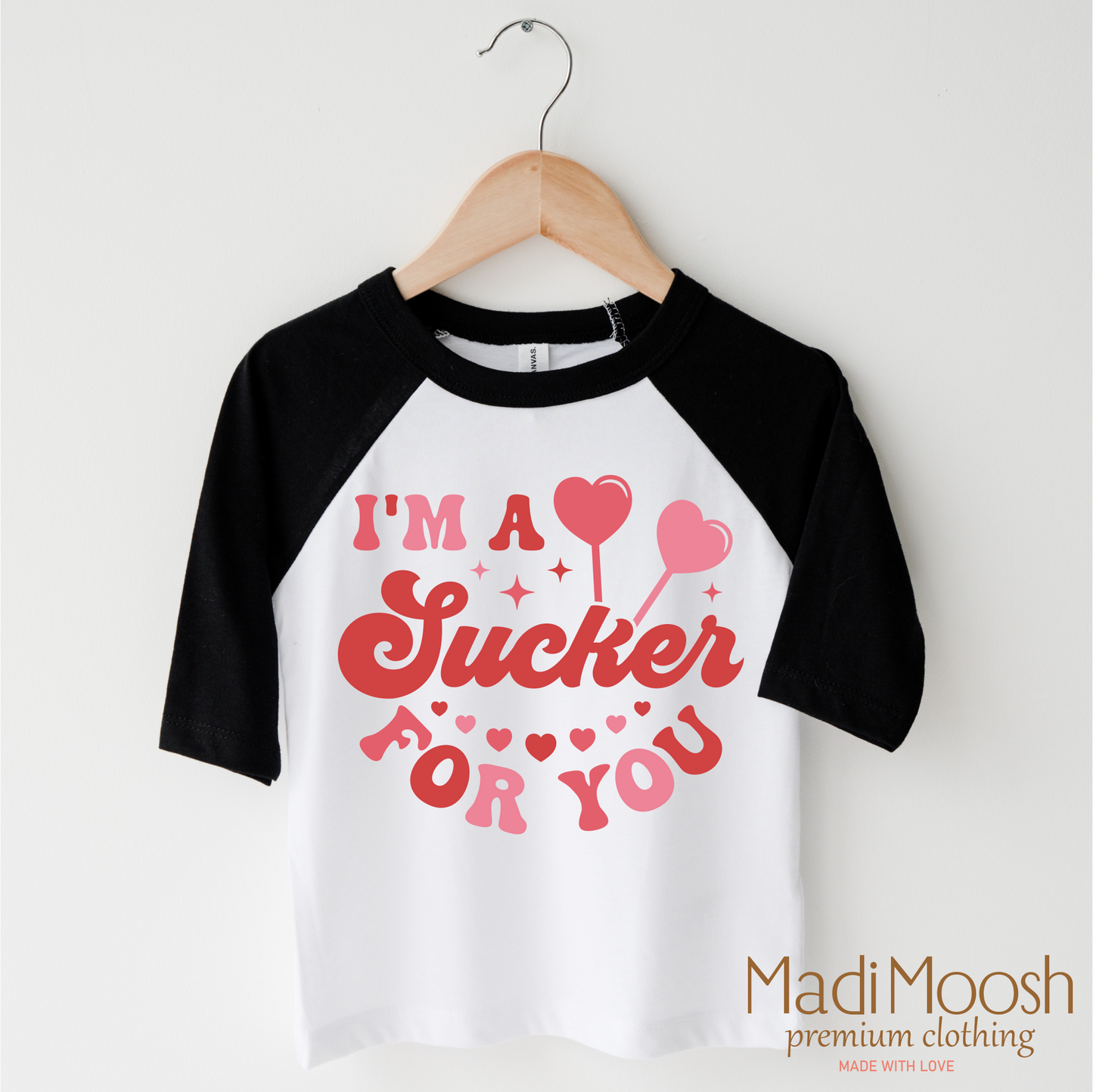 I'm A Sucker For You Valentine's Day Shirt - Valentine's Tee