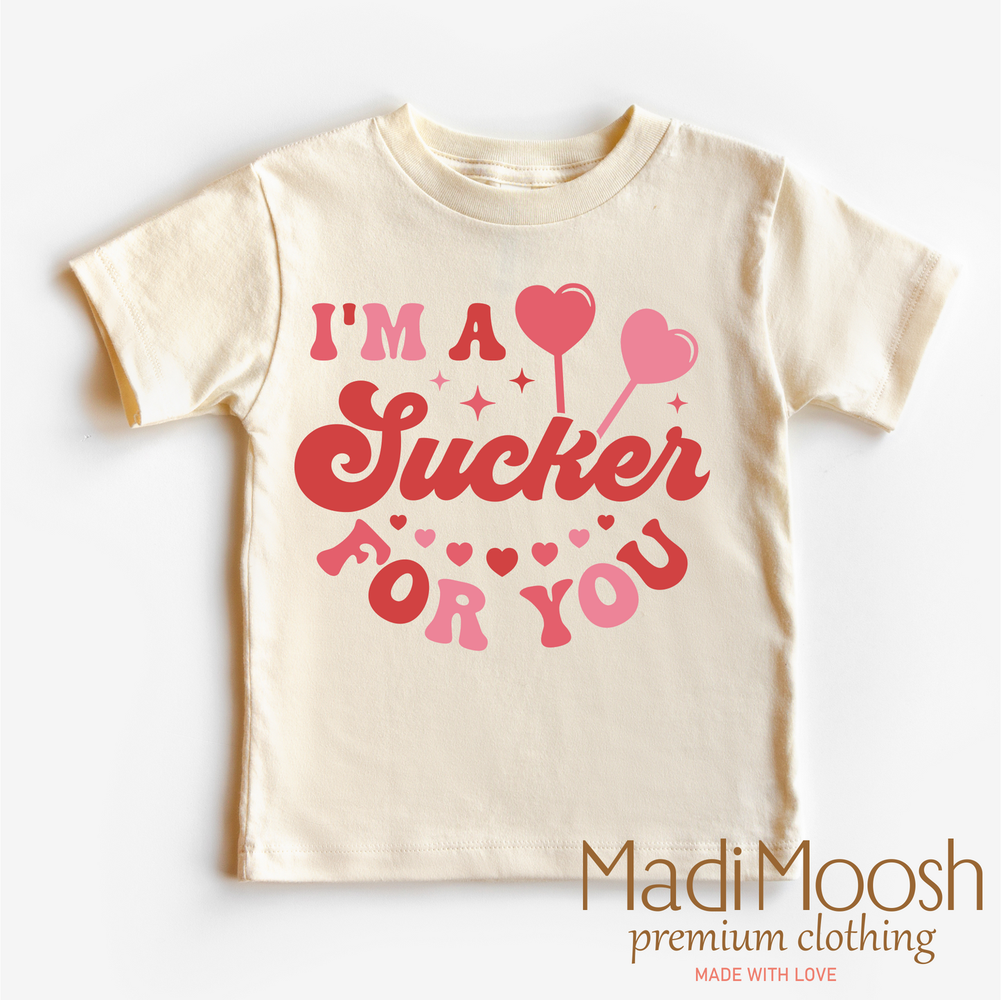 I'm A Sucker For You Valentine's Day Shirt - Valentine's Tee