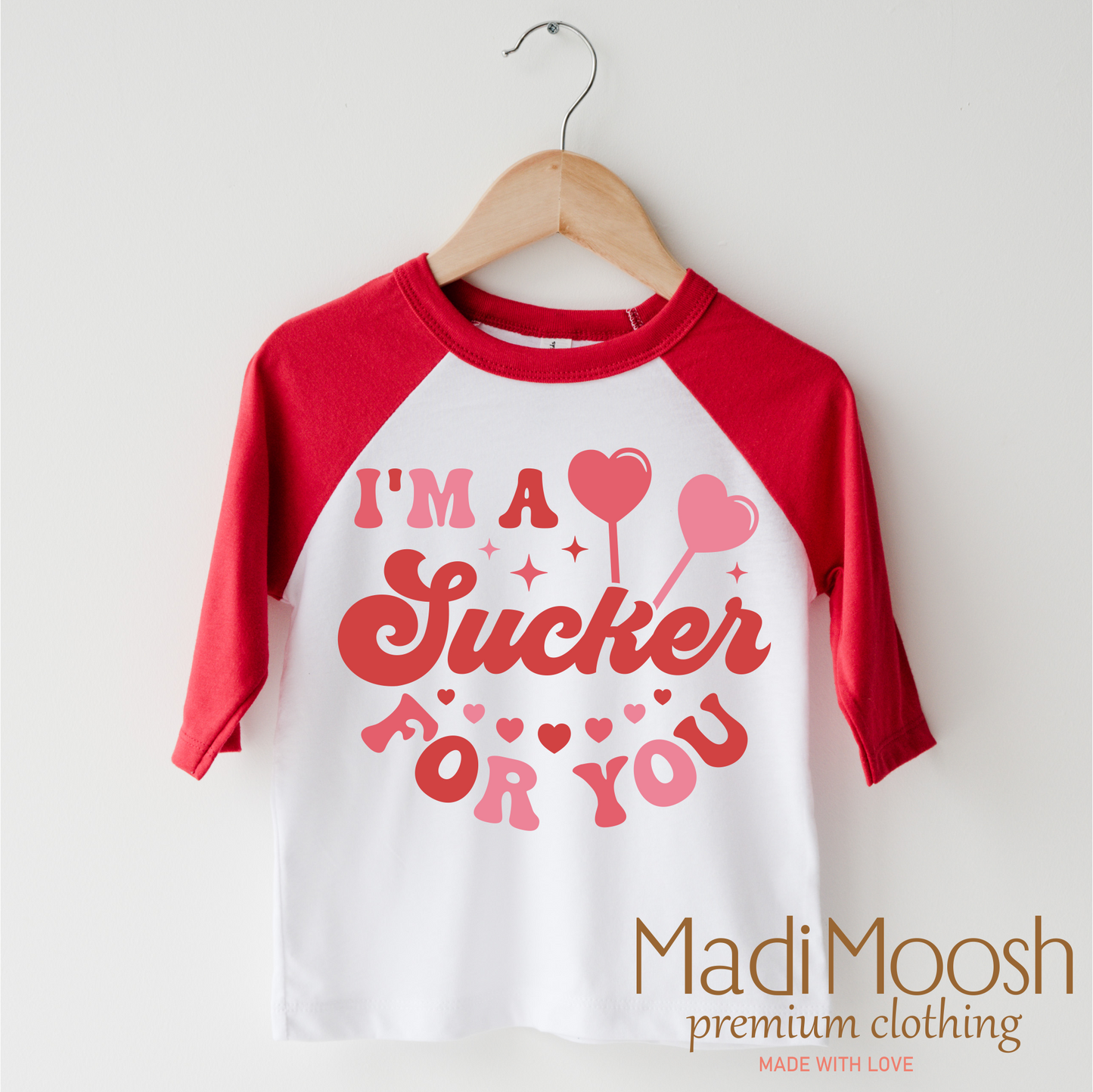 I'm A Sucker For You Valentine's Day Shirt - Valentine's Tee