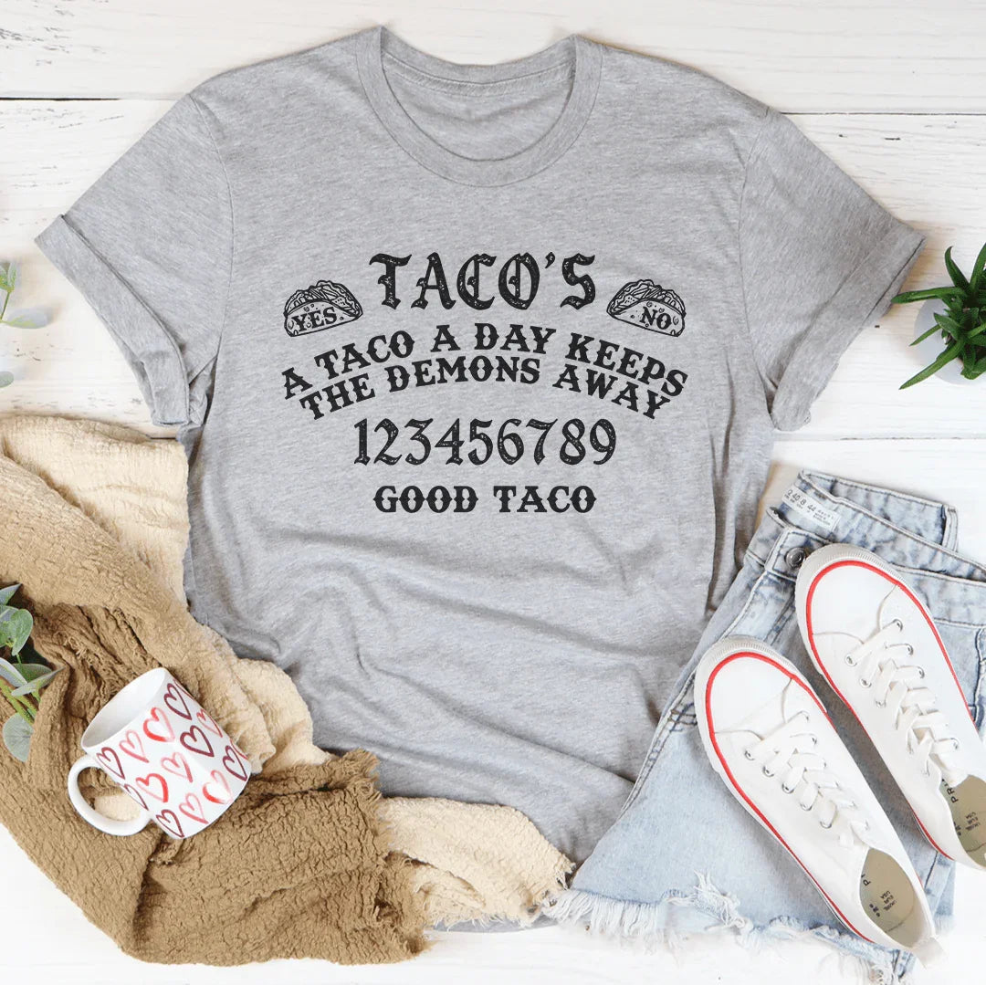 A Taco A Day Keeps The Demons Away Soft Cotton Tee Peachy Sunday
