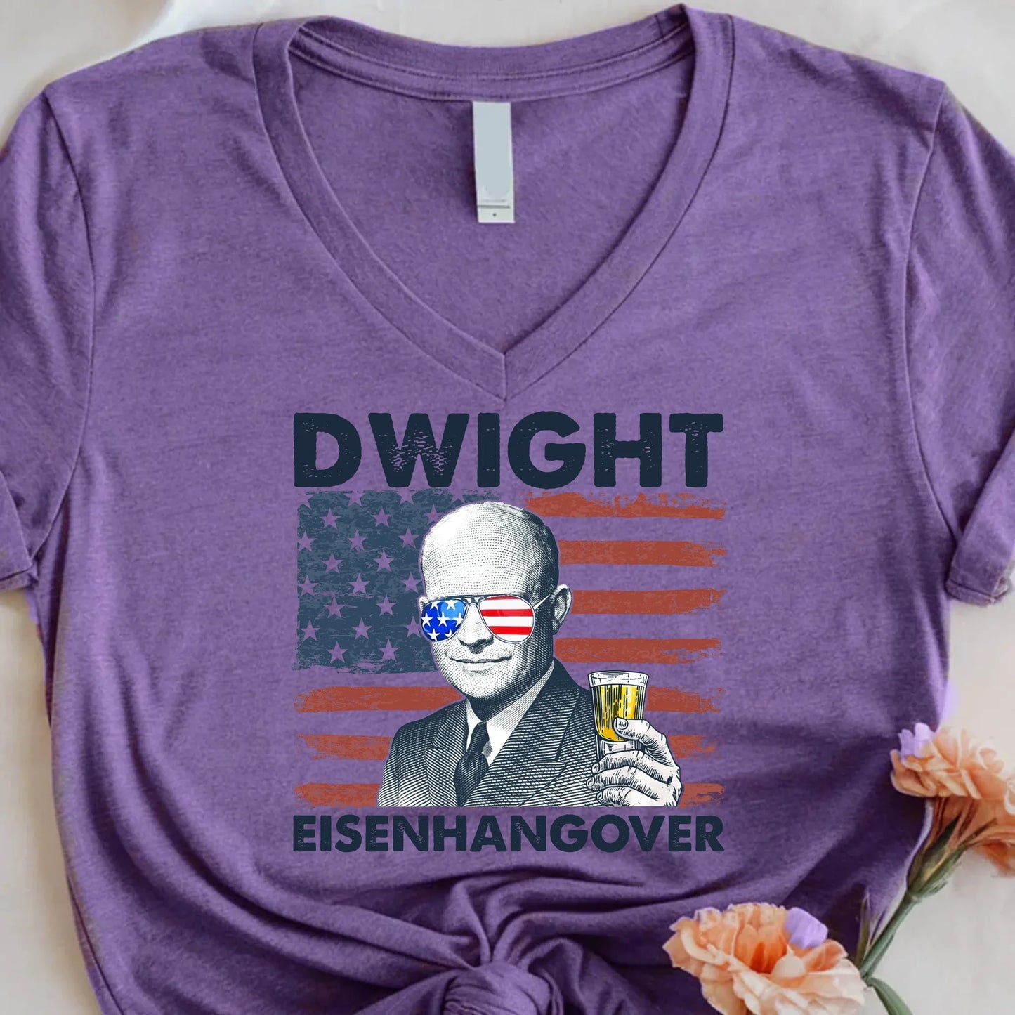 Dwight Eisenhangover V-Neck Shirt Funny 4th of July Tee Eisenhangover
