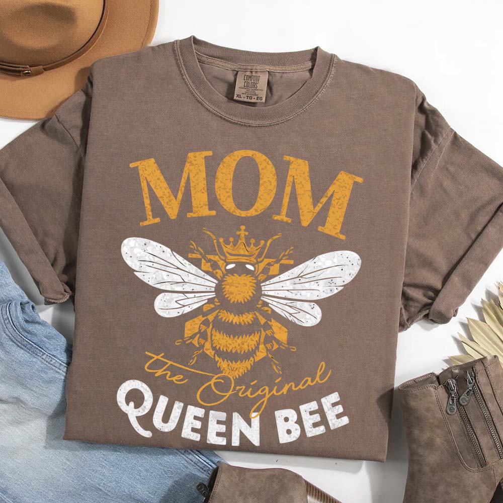 Mom, The Original Queen Bee Shirt β Stylish & Fun Mother's Day Tee
