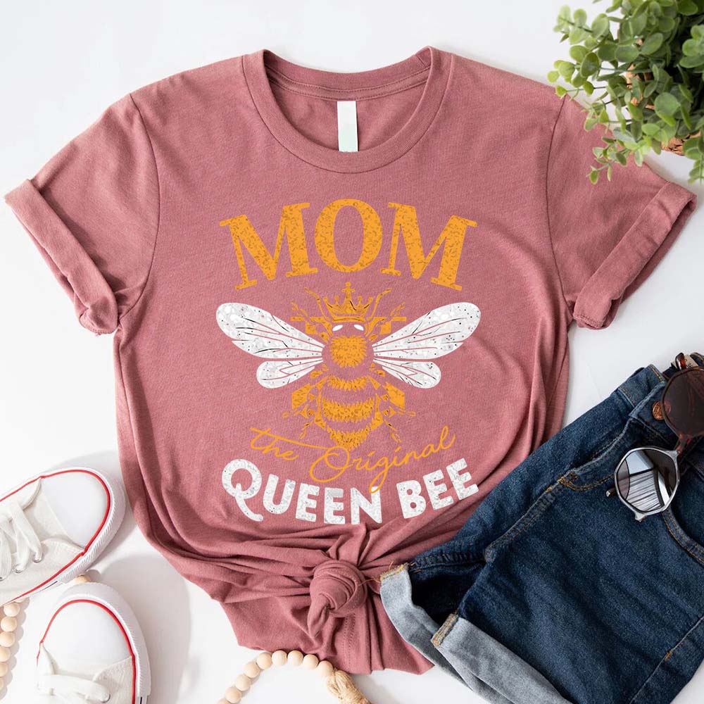 Mom, The Original Queen Bee Shirt β Stylish & Fun Mother's Day Tee