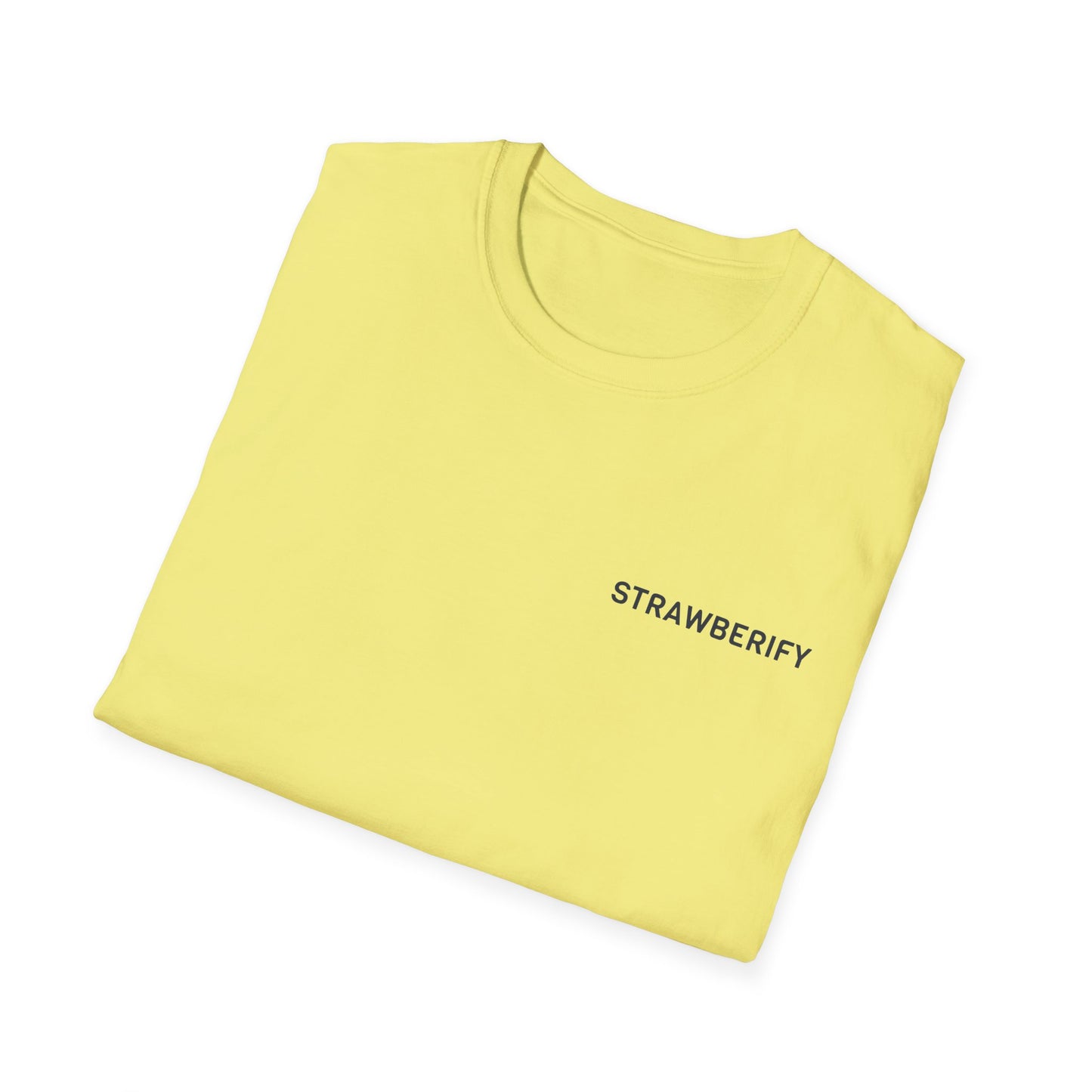 Strawberify Unisex Softstyle T-Shirt - Fun and Casual Apparel for Summer Vibes