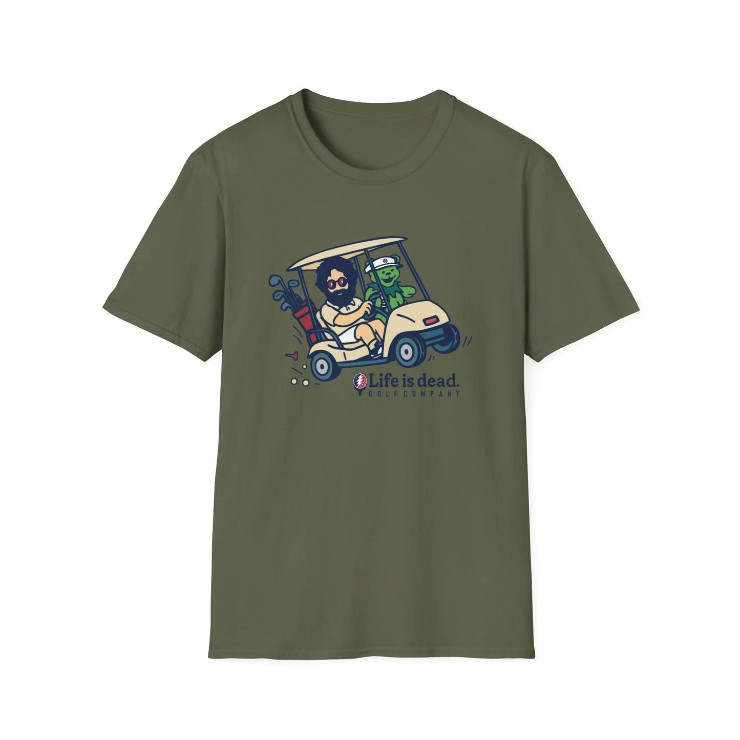 Life is Dead Soft-Style T-Shirt Joy Ridin' Jerry and The Bear Golf Company