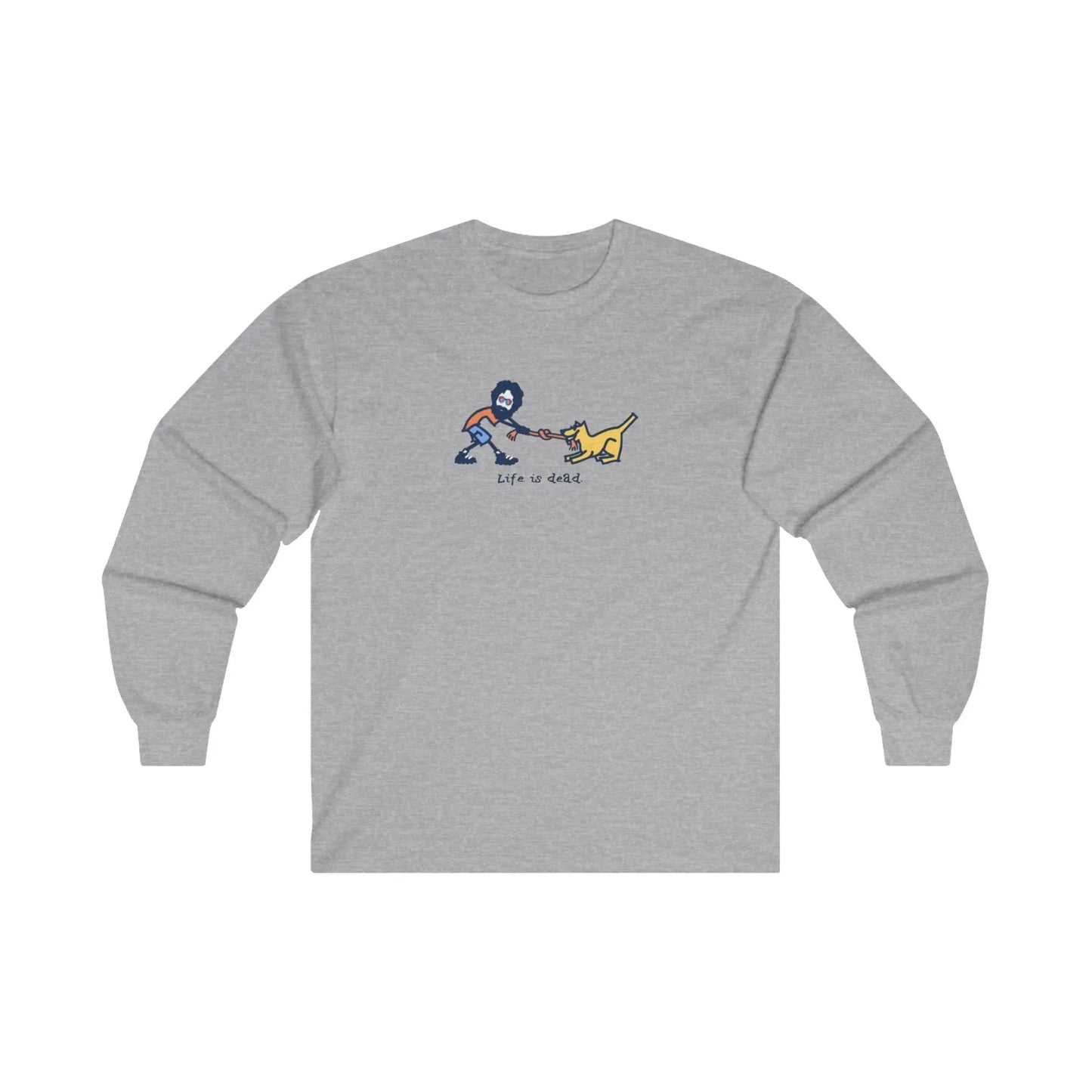 Grateful Dead Ultra-Cotton Long Sleeve Tee Life is dead. Jerry and His Best Friend