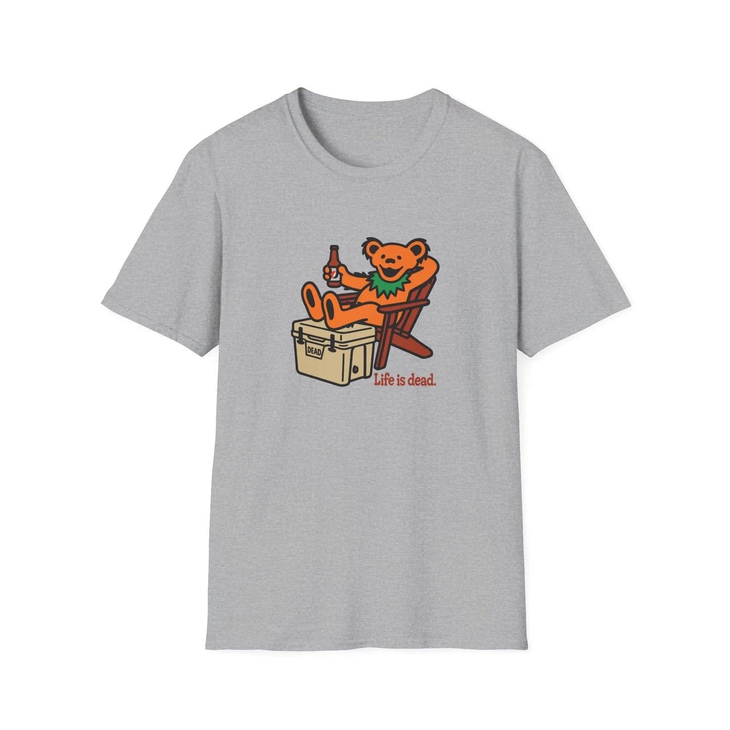 Chillin' Bear Life is Dead Grateful Dead TShirt