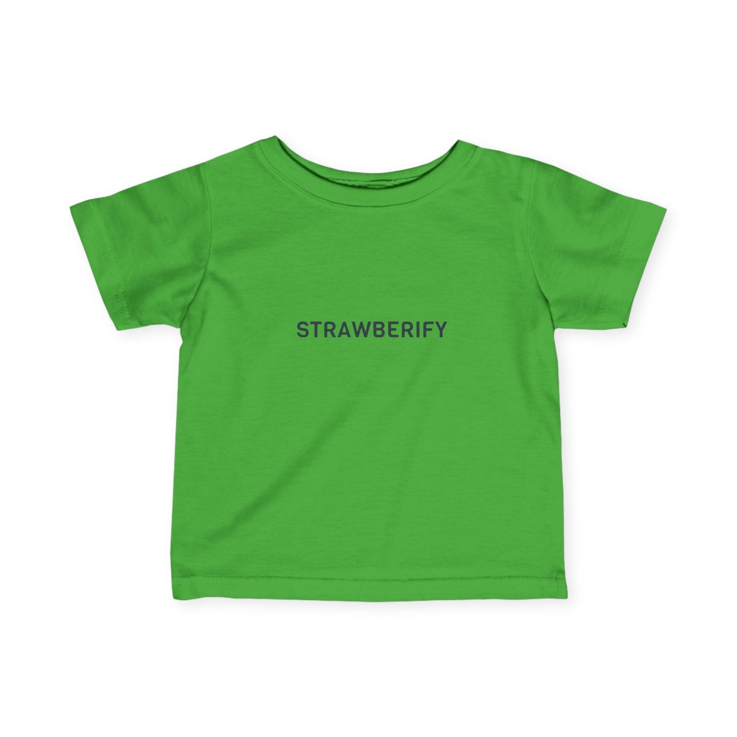 Cute Infant Tee Strawberify Baby T-Shirt