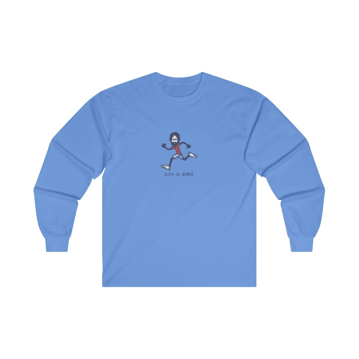 Grateful Dead Ultra-Cotton Long Sleeve Tee Life is dead. Runner Jerry