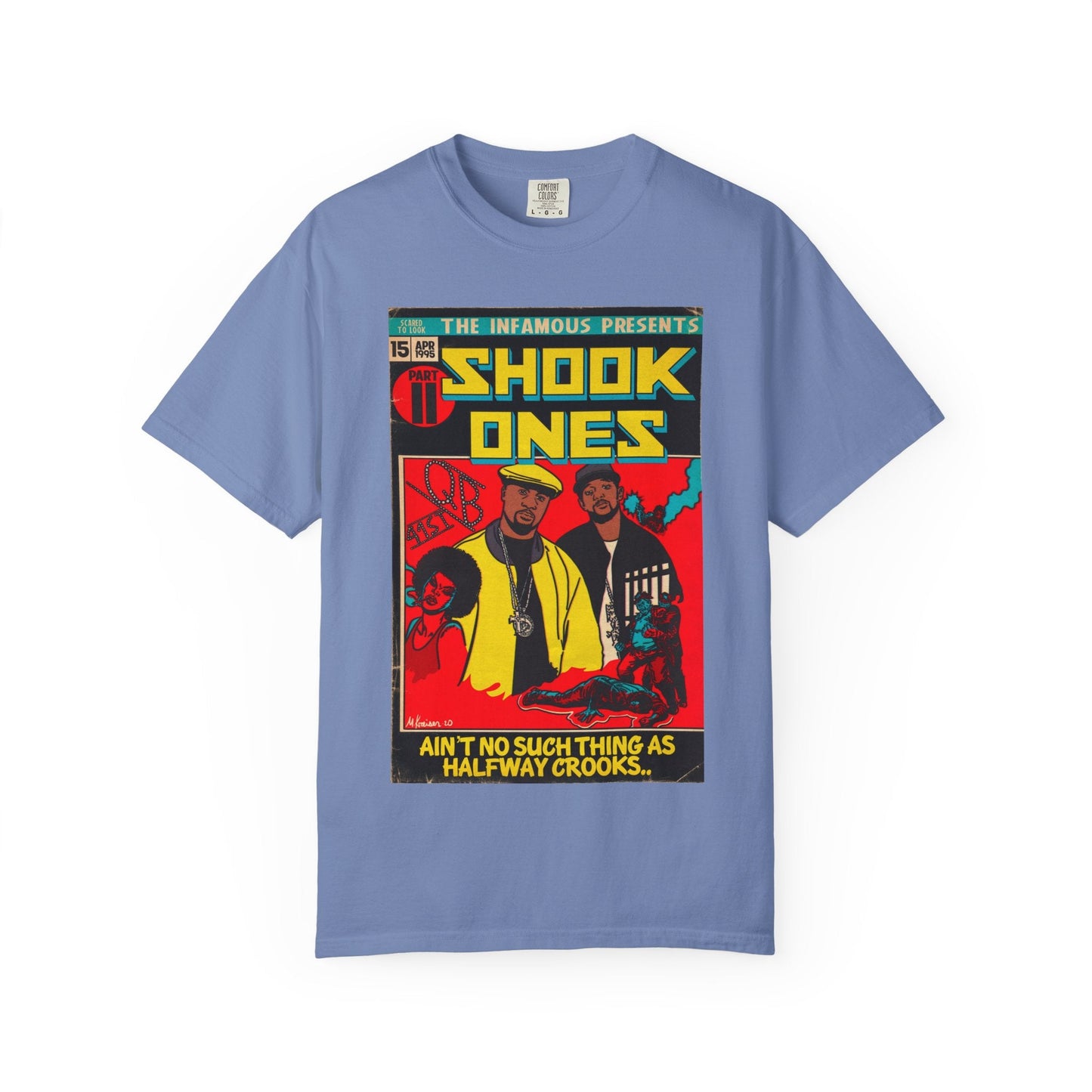 Shook Ones - Unisex Comfort Colors T-shirt