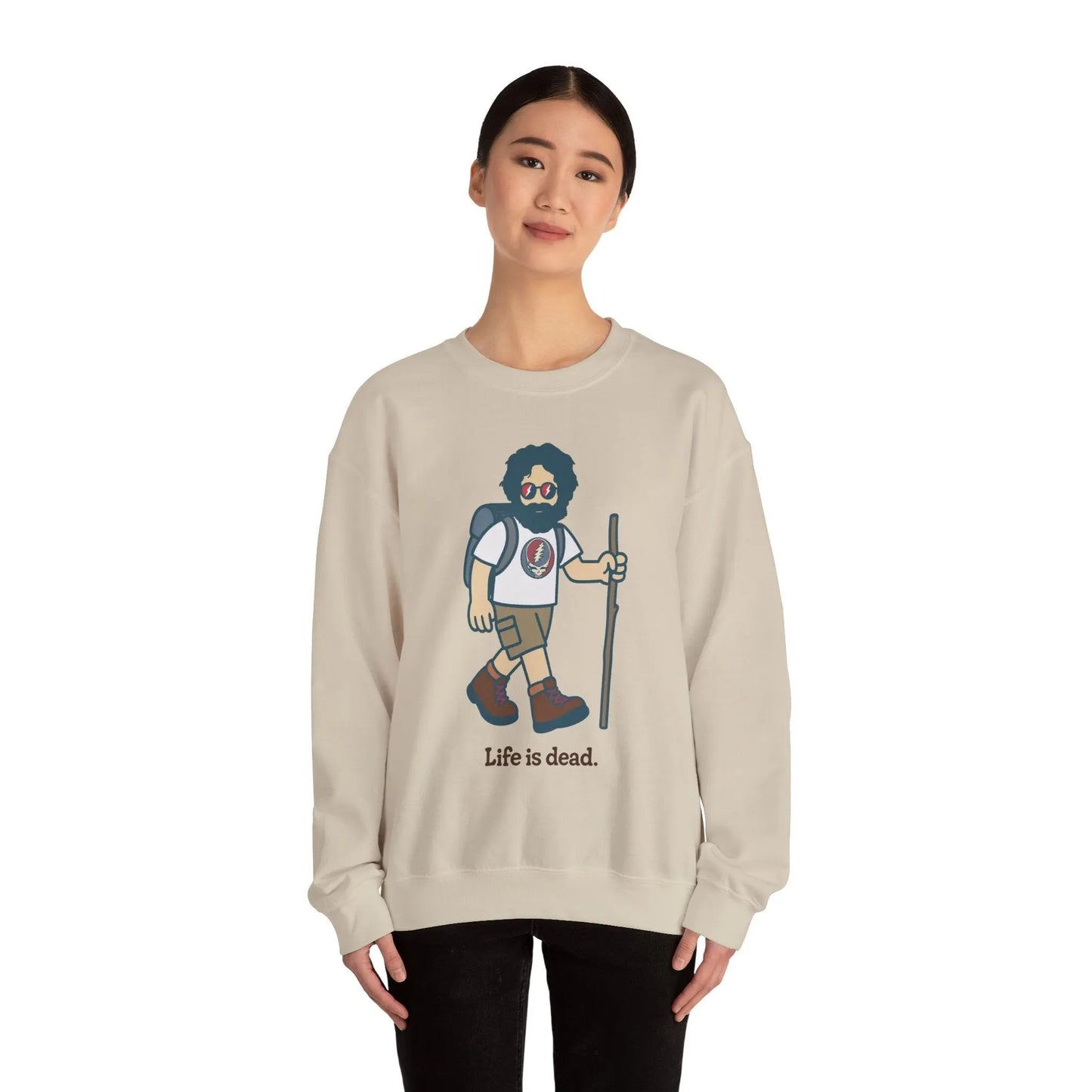 Life is dead. Crewneck Sweatshirt Unisex Heavy Blend Hikin' Jerry