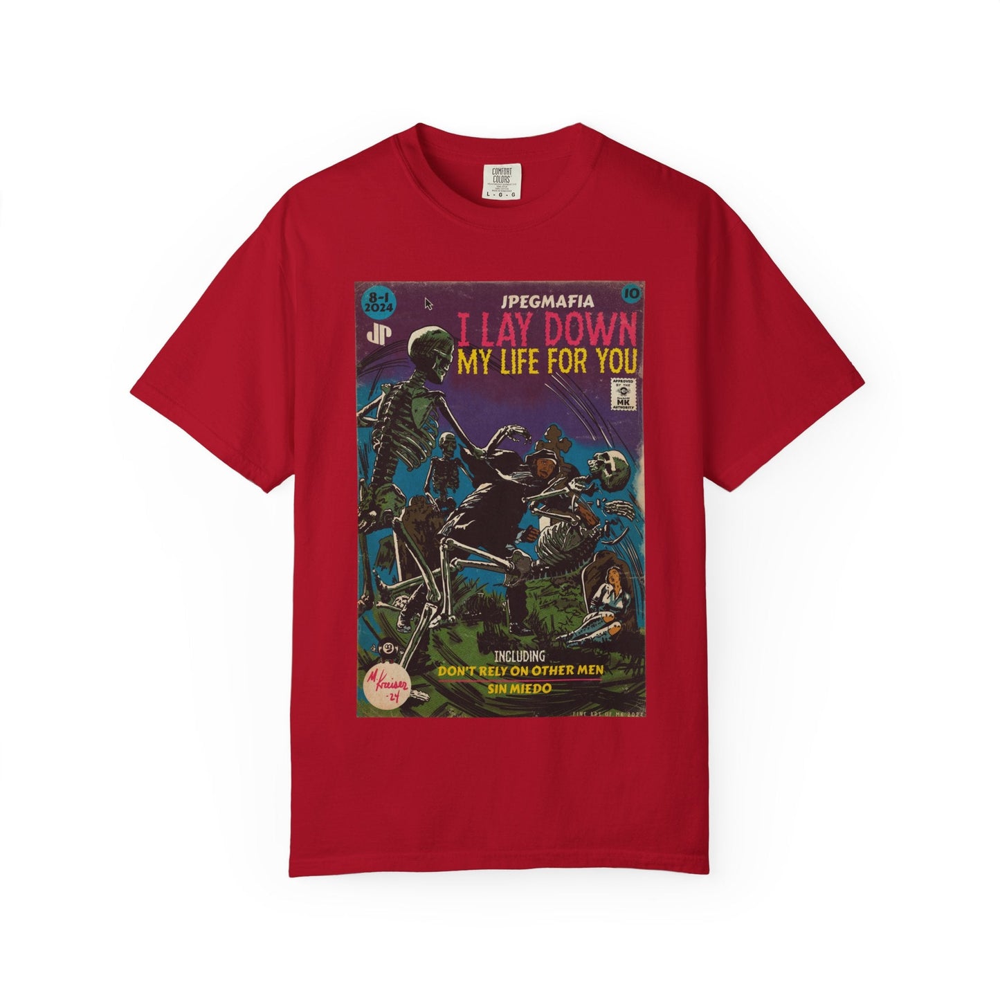I Lay Down My Life For You Unisex Comfort Colors T-shirt