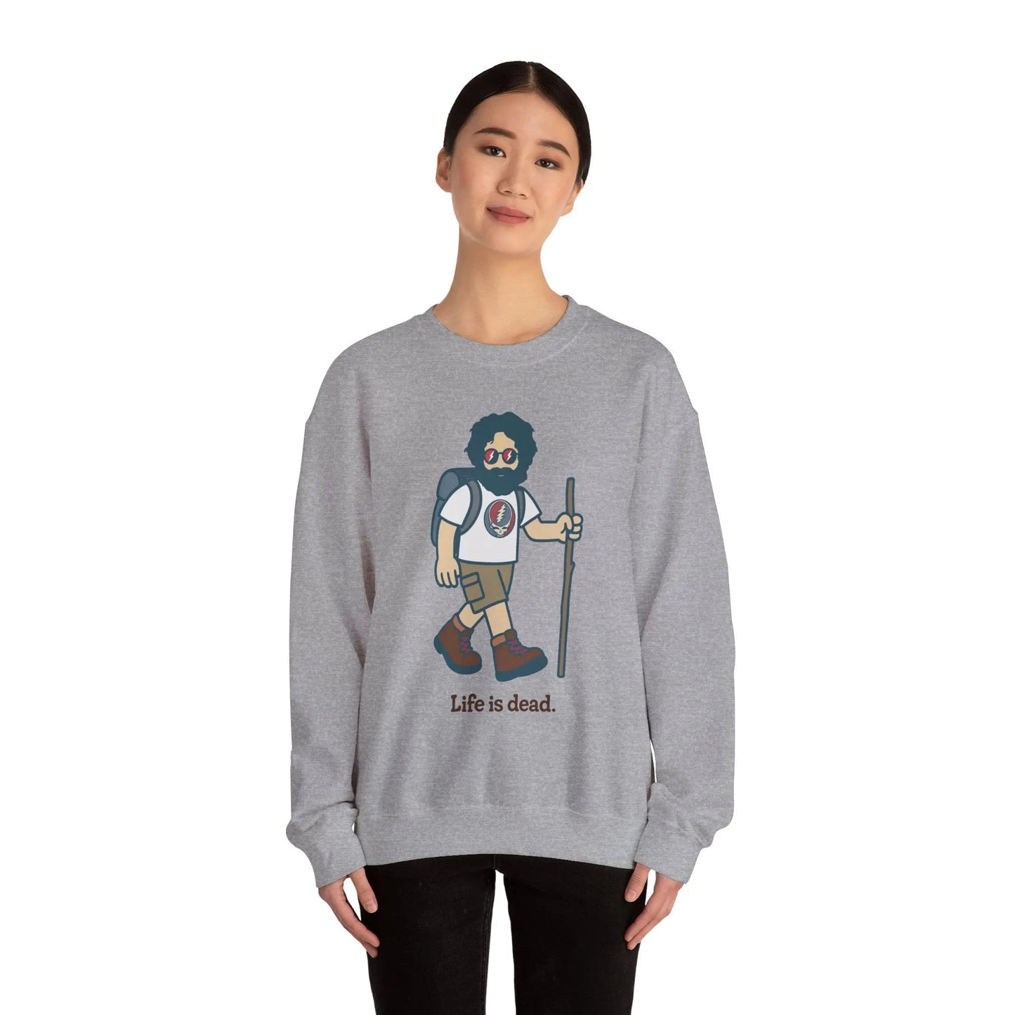 Life is dead. Crewneck Sweatshirt Unisex Heavy Blend Hikin' Jerry