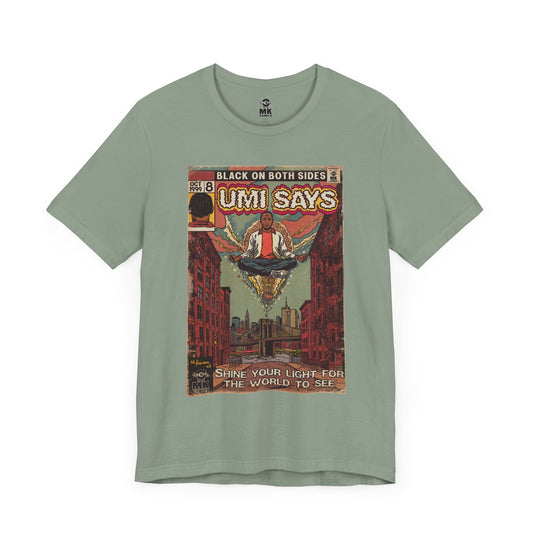 Mos - Umi Says - Unisex Jersey Short Sleeve Tee