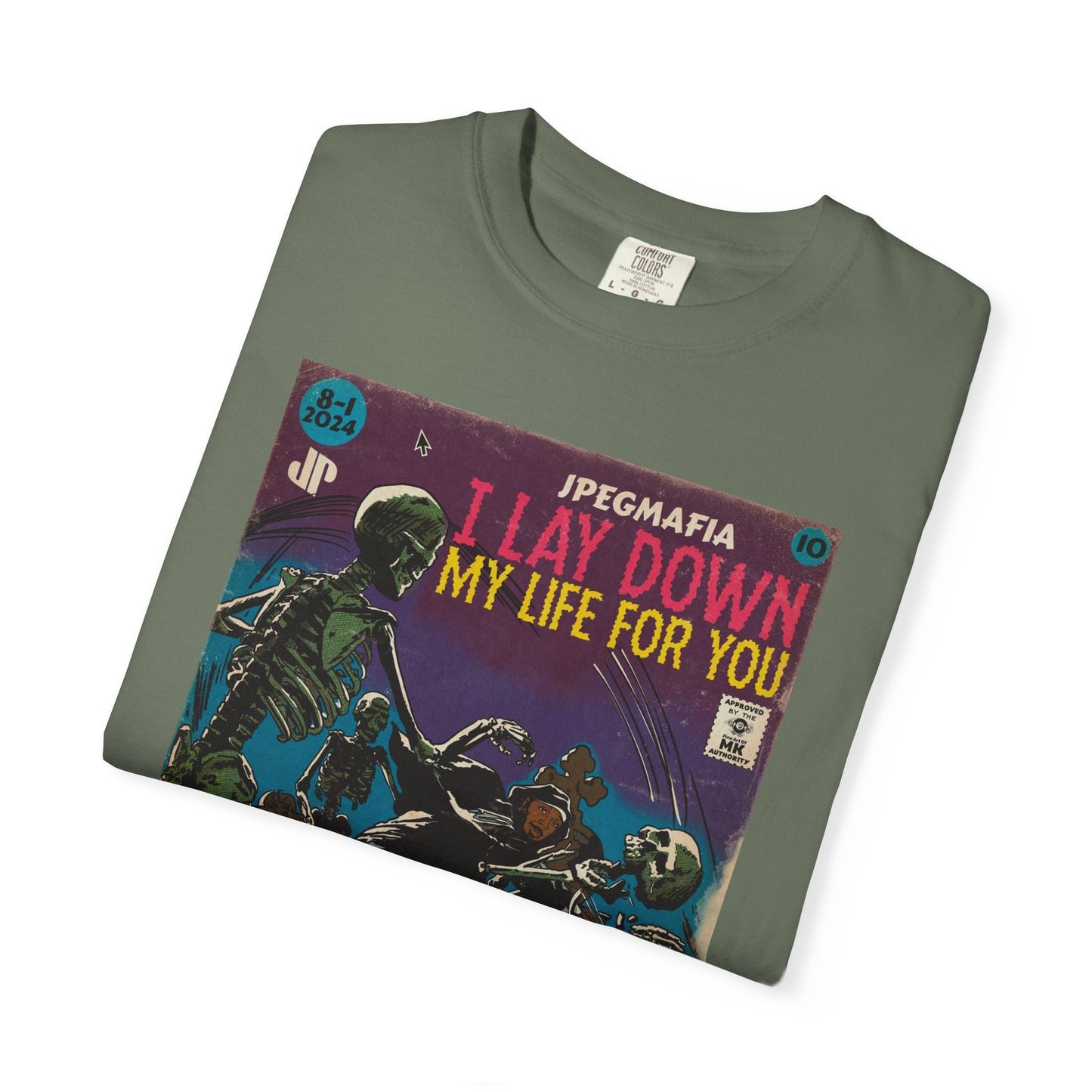 I Lay Down My Life For You Unisex Comfort Colors T-shirt