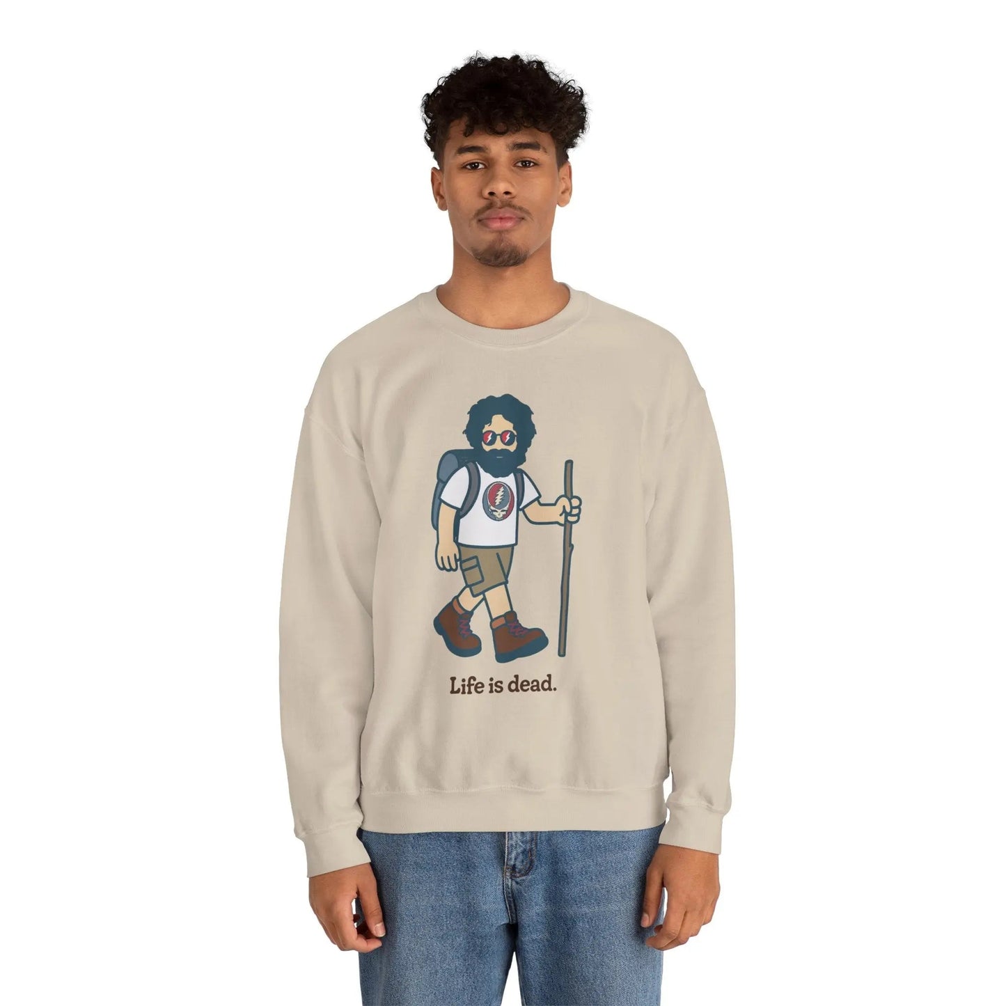 Life is dead. Crewneck Sweatshirt Unisex Heavy Blend Hikin' Jerry