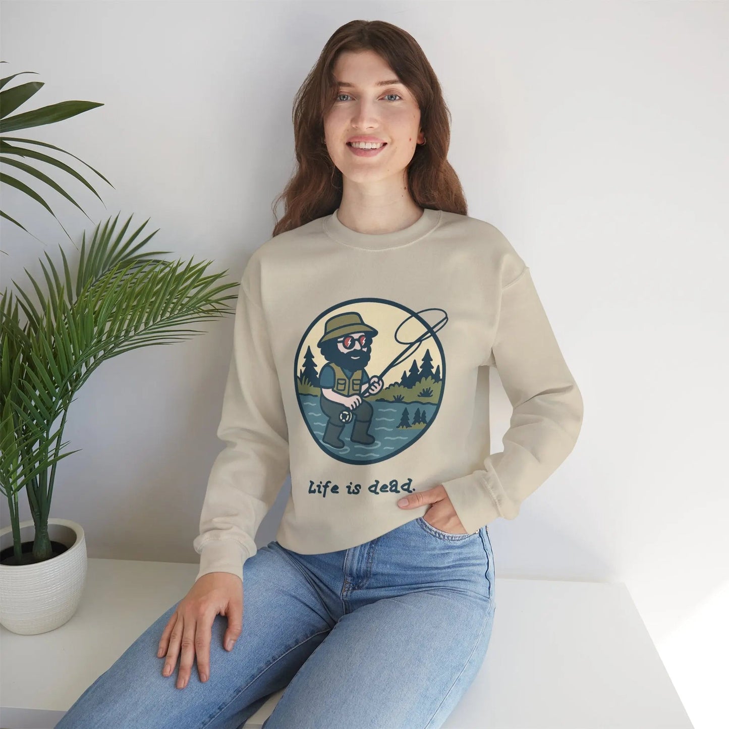 Life is dead Crewneck Sweatshirt Heavy Blend Fly Fishin' Jerry