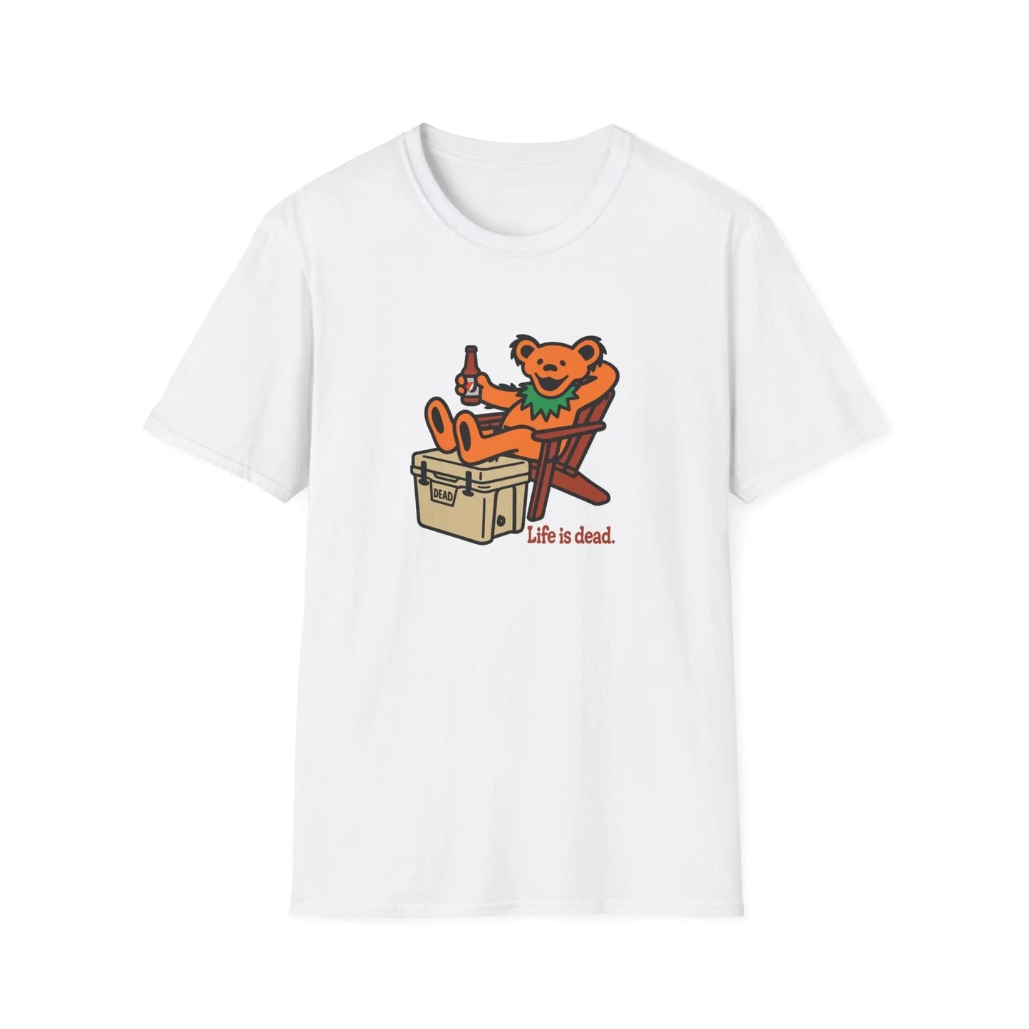 Chillin' Bear Life is Dead Grateful Dead TShirt
