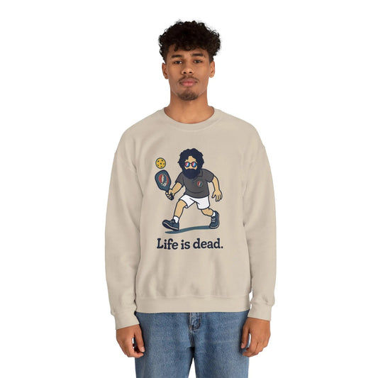 Jerry's in A Pickle | Life is dead. Crewneck Sweatshirt