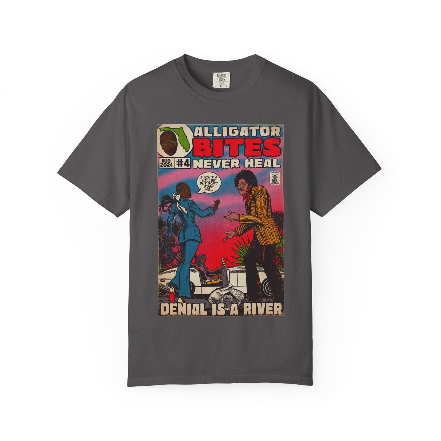 Denial is a River Alligator Bites Unisex Comfort Colors T-shirt